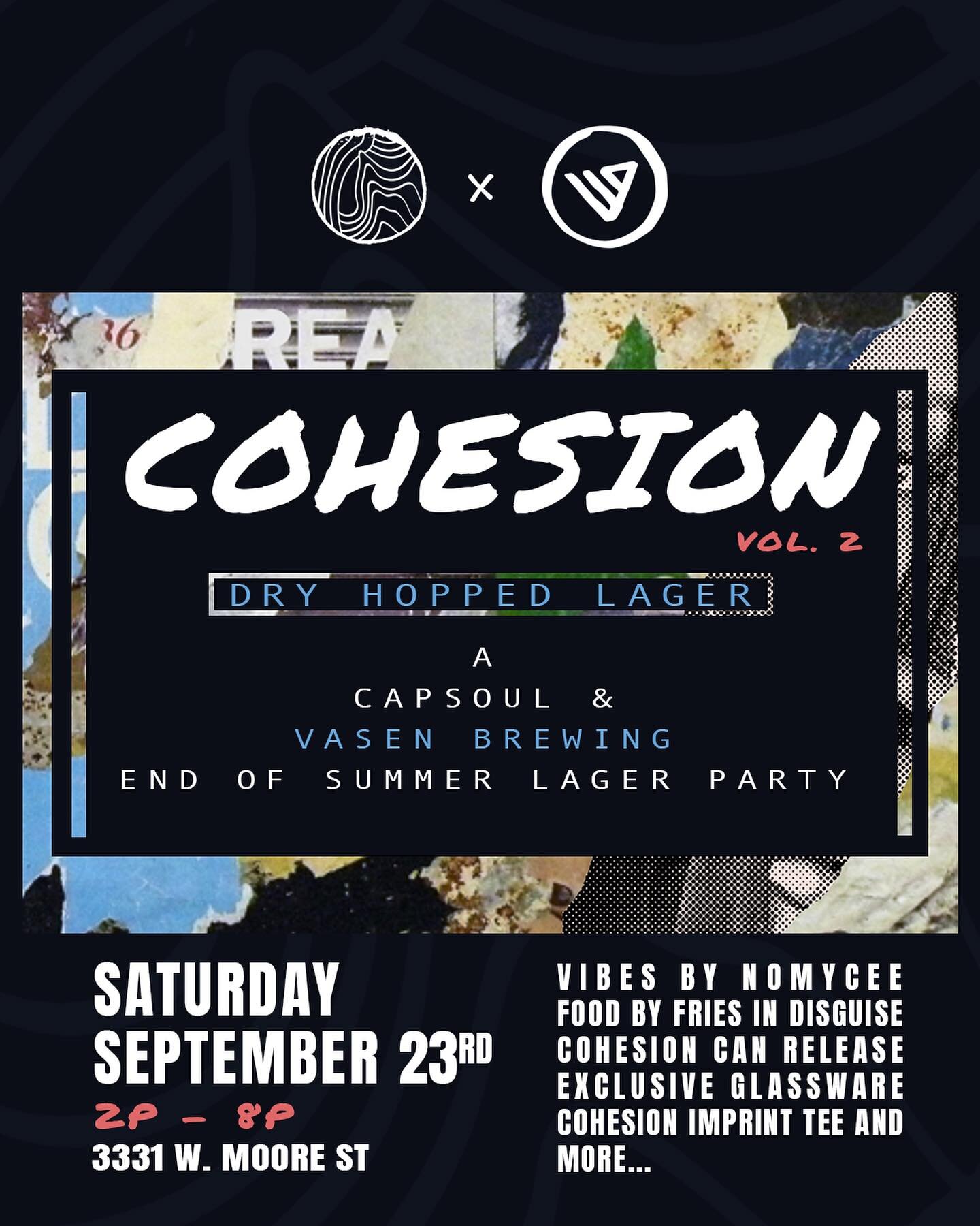 Hey fam!! 👋🏾 Tap in with us today at @vasenbrewing from 2p - 8p for the OFFICIAL can release of Cohesion Vol. 2, our Dry Hopped Lager, and celebrate with us at our End of Summer Lager Party with the vibes set by @nomycee from 5p - 8p. 🎉

We won't 