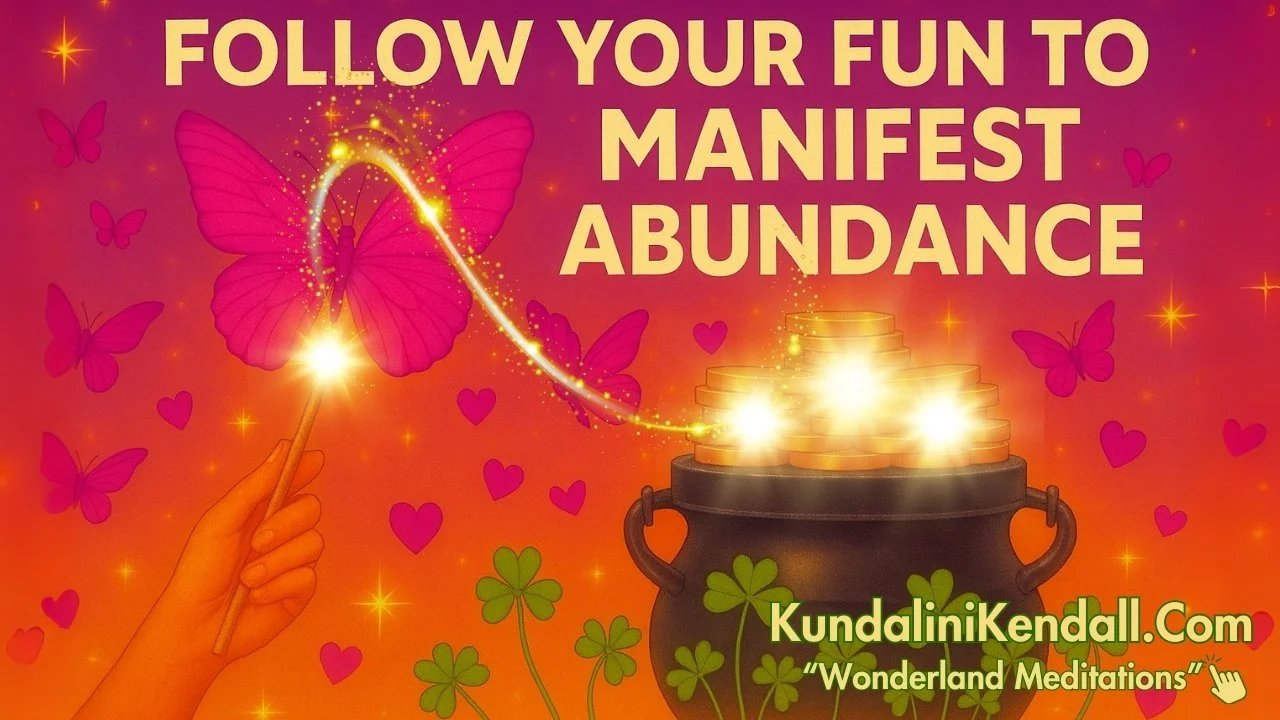 🍀🎭Follow the Fun Meditation to Manifest 🎭🍀