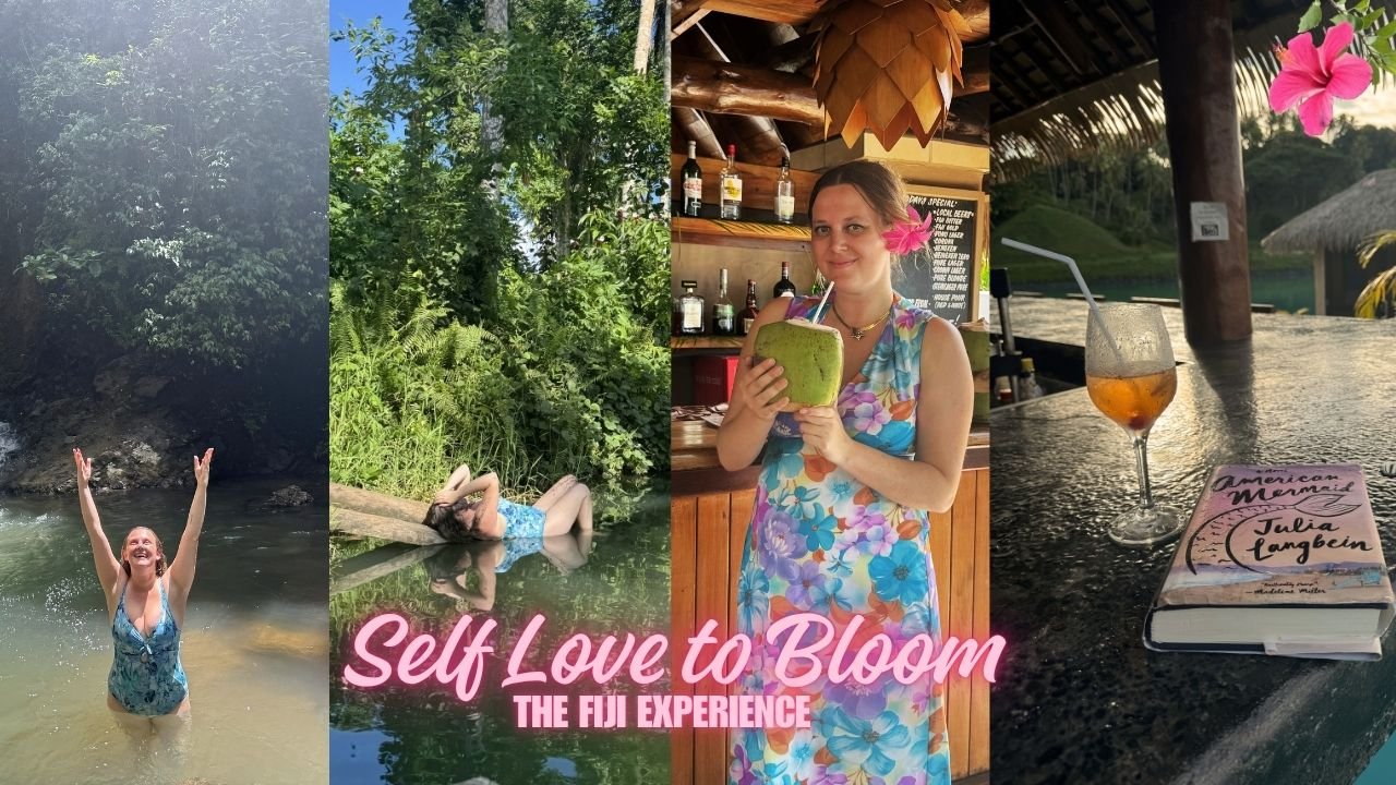 🌴🌺 🍍🌊 SELF LOVE TO BLOOM: THE FIJI EXPERIENCE