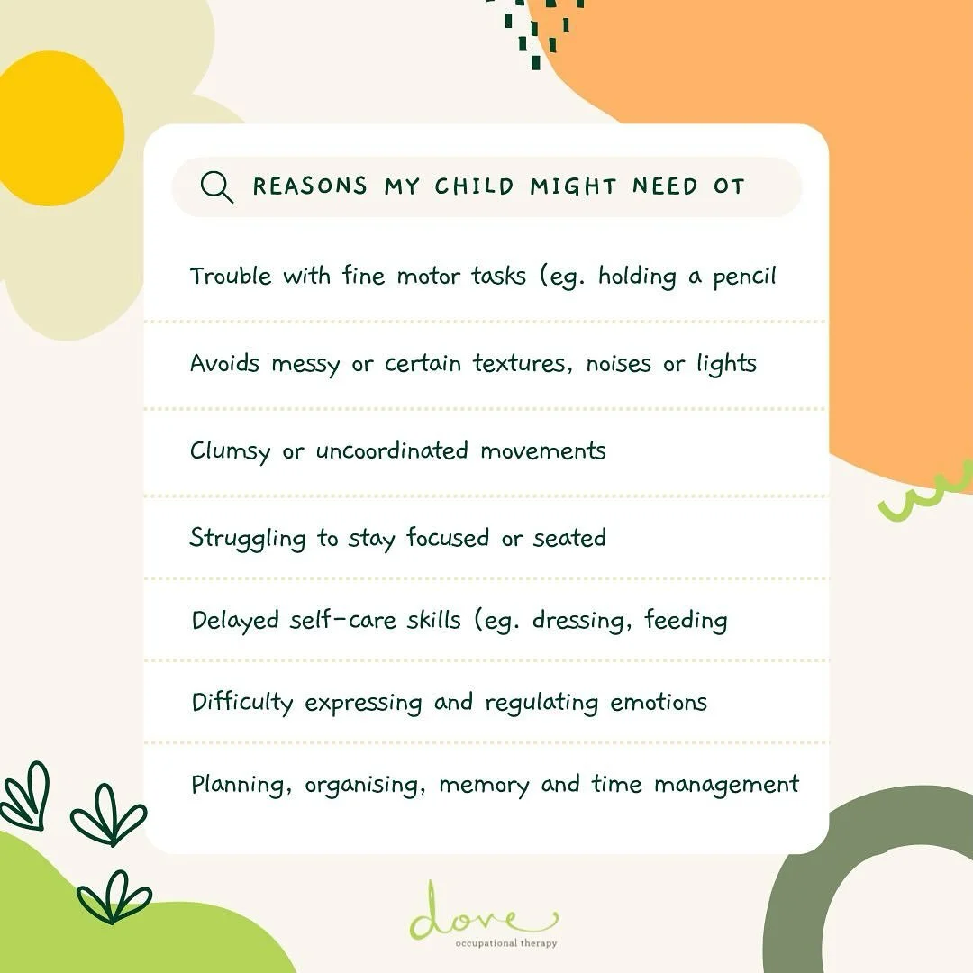 These are some signs your child may benefit from Occupational Therapy. Early support can make a significant difference💪

If your child would benefit from support with any of the above, feel free to give us a call on 93897719 - we&rsquo;re happy to c
