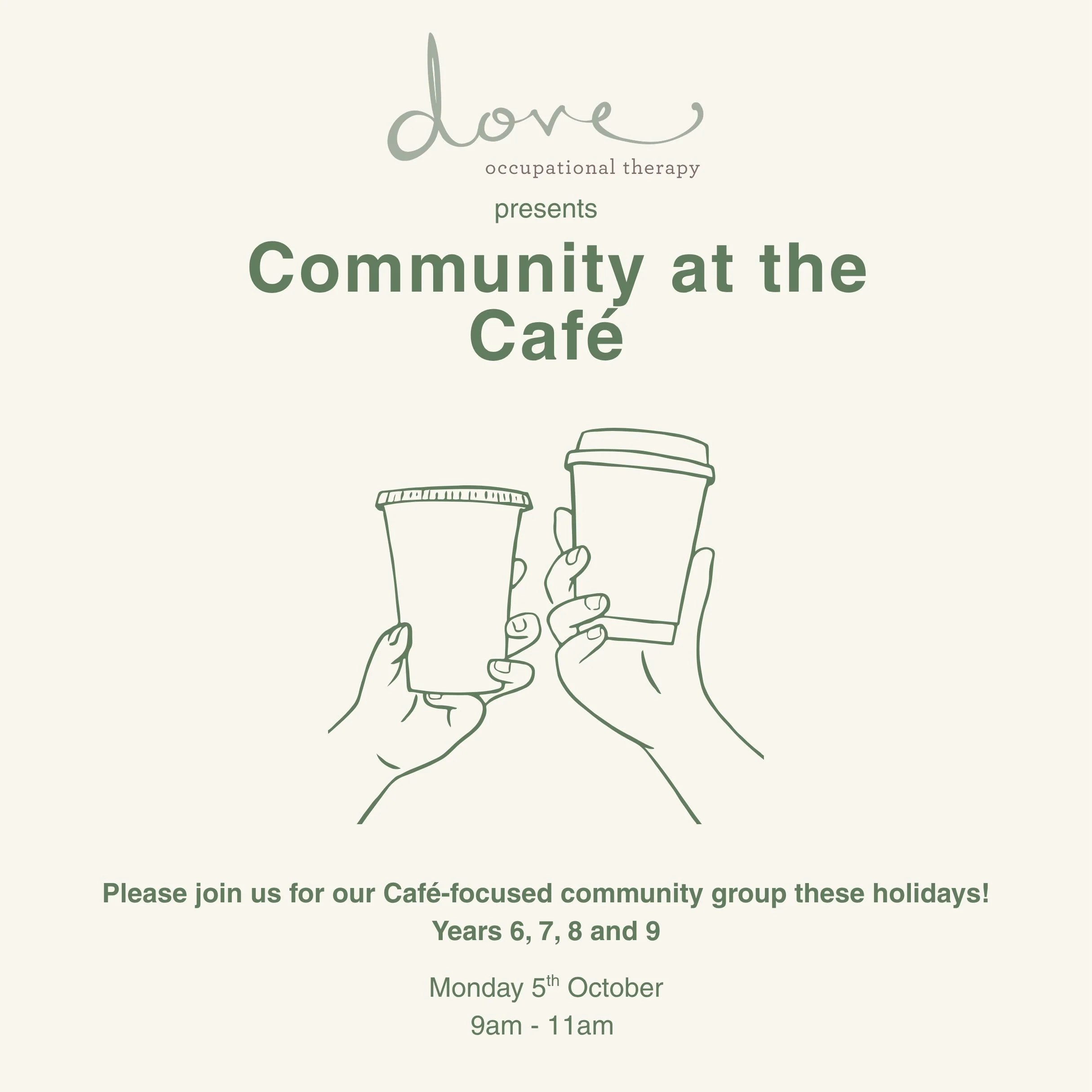 ☕ Caf&eacute; Community Group

Build confidence, independence and practical life skills through a real-world caf&eacute; experience!

Our OT-facilitated group will support participants to plan and take part in a caf&eacute; outing while practising bu