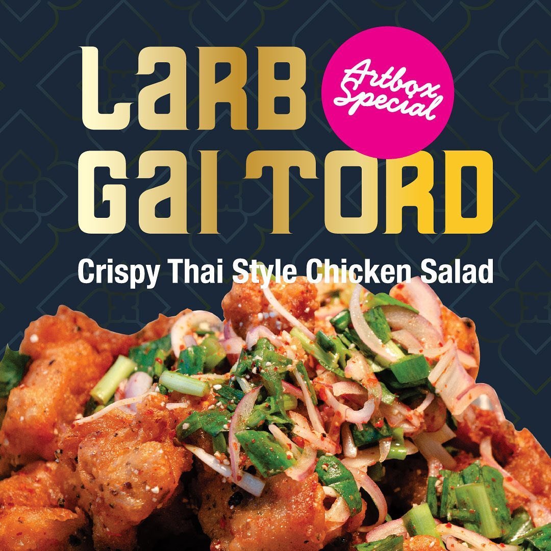 ARTBOX MENU: LARB GAI TORD 🇹🇭🍗🌿
(Crispy Thai Style Chicken Salad)

Unleash your Thai taste buds with our modern twist to the classic mildly spicy Northern Thailand dish featuring chicken cutlet expertly seasoned with an aromatic blend of herbs, s