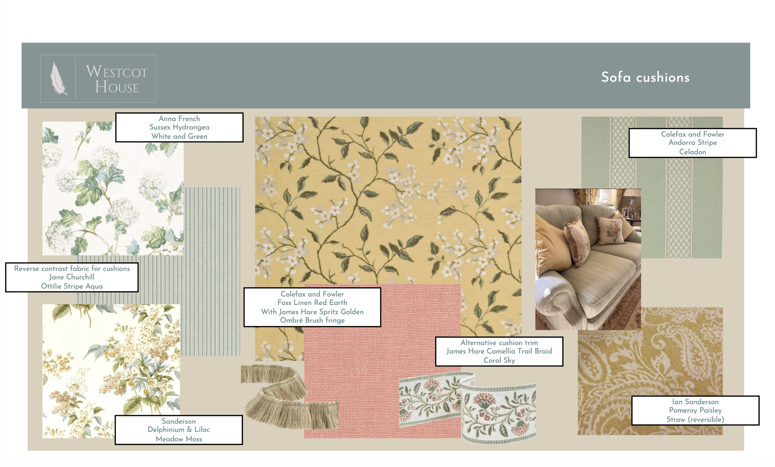 Scheme board for sofa cushions, with fabrics by Colefax and Fowler, Anna French, Jane Churchill, Sanderson and Ian Sanderson, and James Hare trims