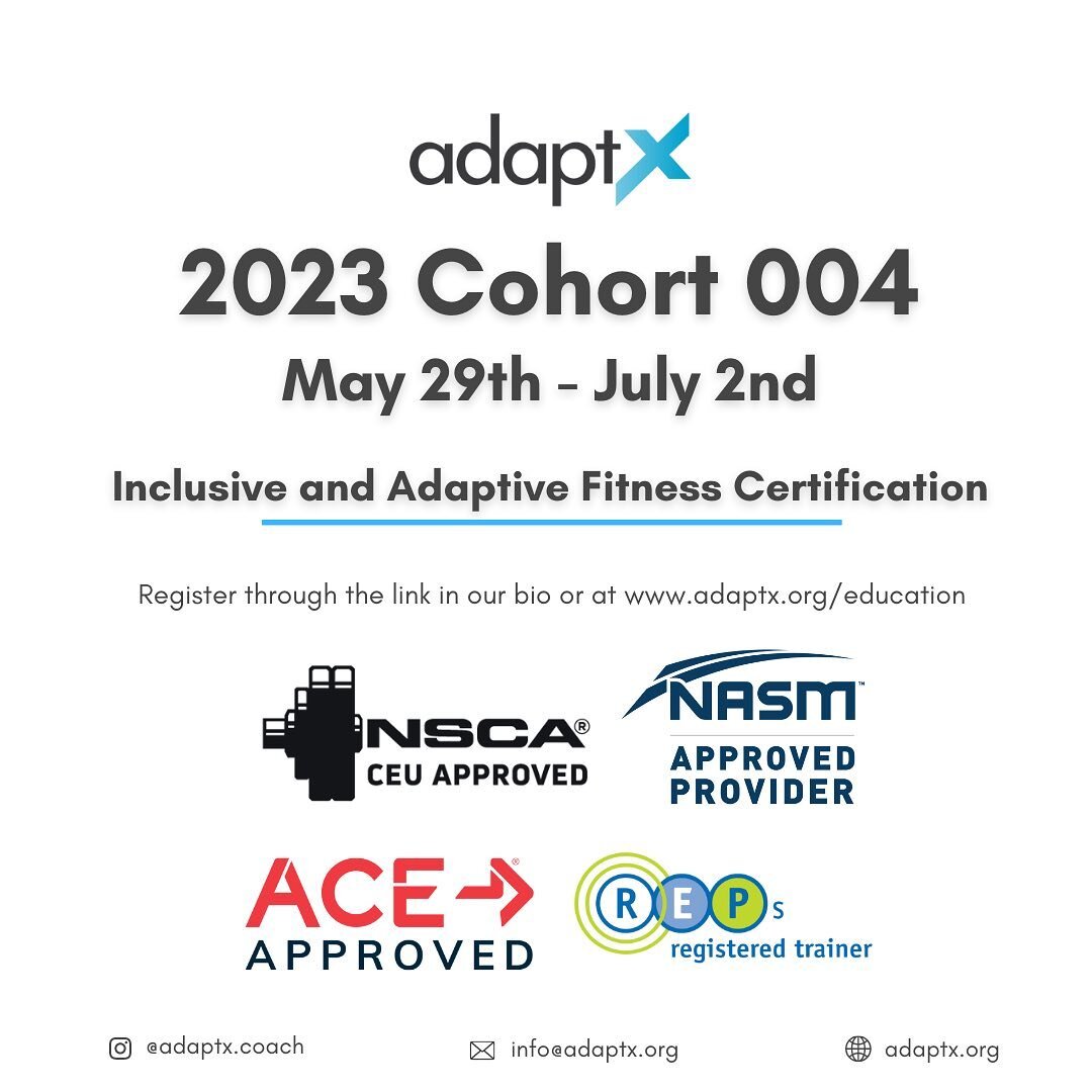 Our next cohort of the AdaptX course starts on May 29th. If you, or someone you know, is a health and fitness professional that would like to make their programs more inclusive and accessible, we&rsquo;d love to share our systems and strategies to do