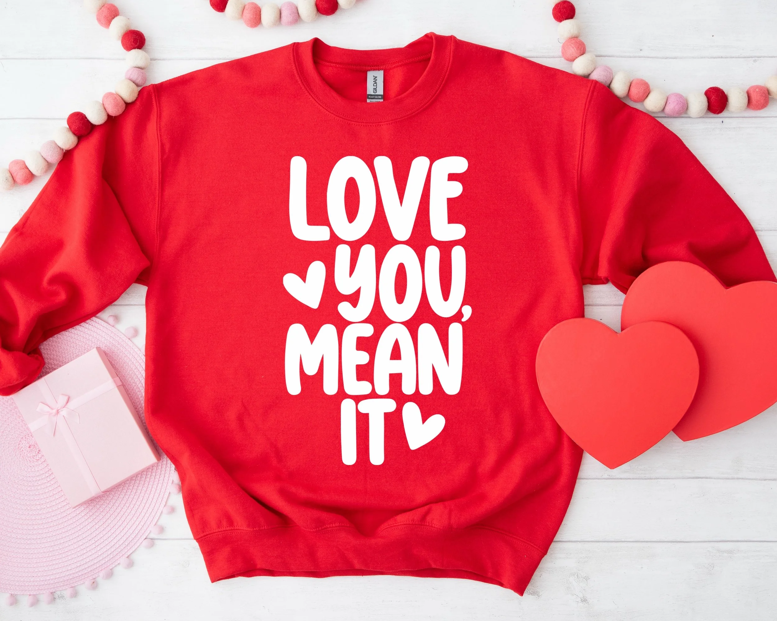 Love you, Mean it - White/Pink Text