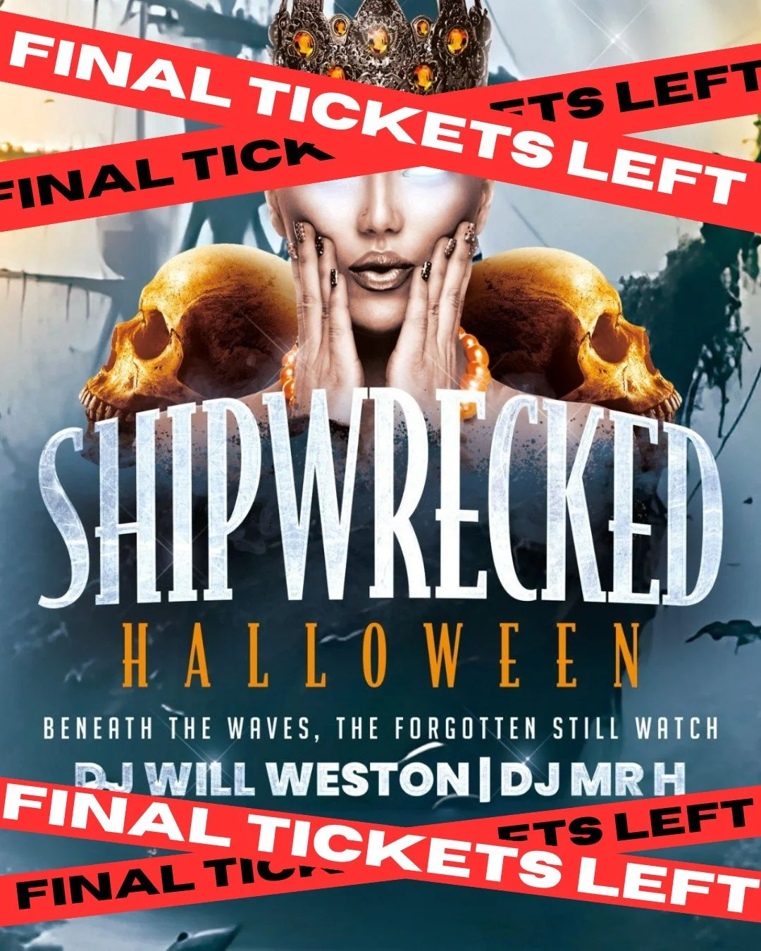 ‼FINAL TICKETS LEFT‼
Beneath the waves, the forgotten still watch…
This Halloween, the drowned return☠
🔥Fire Show🔥
🧟‍♂️Dancers🧟‍♂️
🏴‍☠️1st of Nov🏴‍☠️
☠10pm-3am☠
Limited Tickets Left Online 🫵
VIP Available🍾 
📲 What