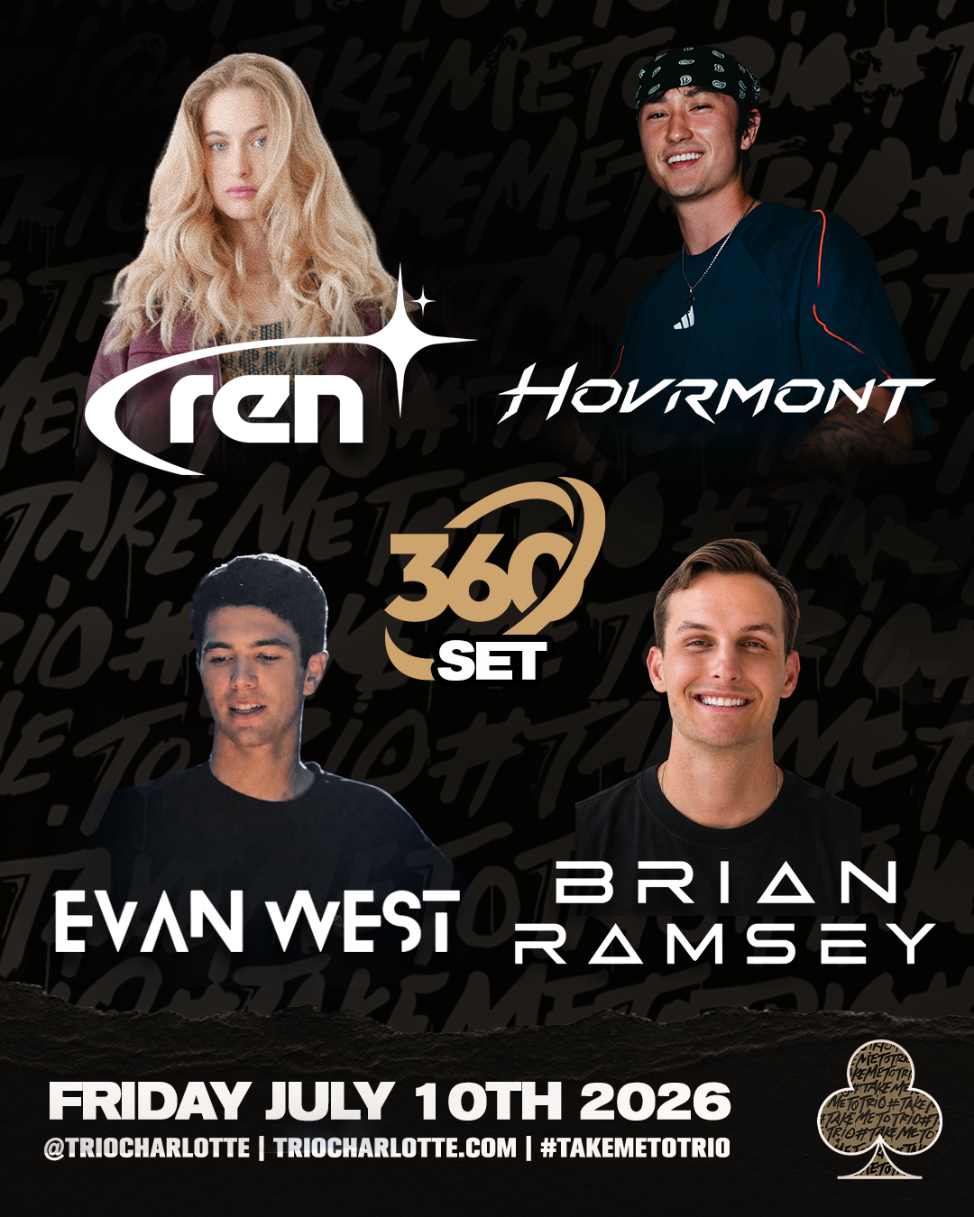 REN, HOVRMONT, EVAN WEST, AND BRIAN RAMSEY 360 SET