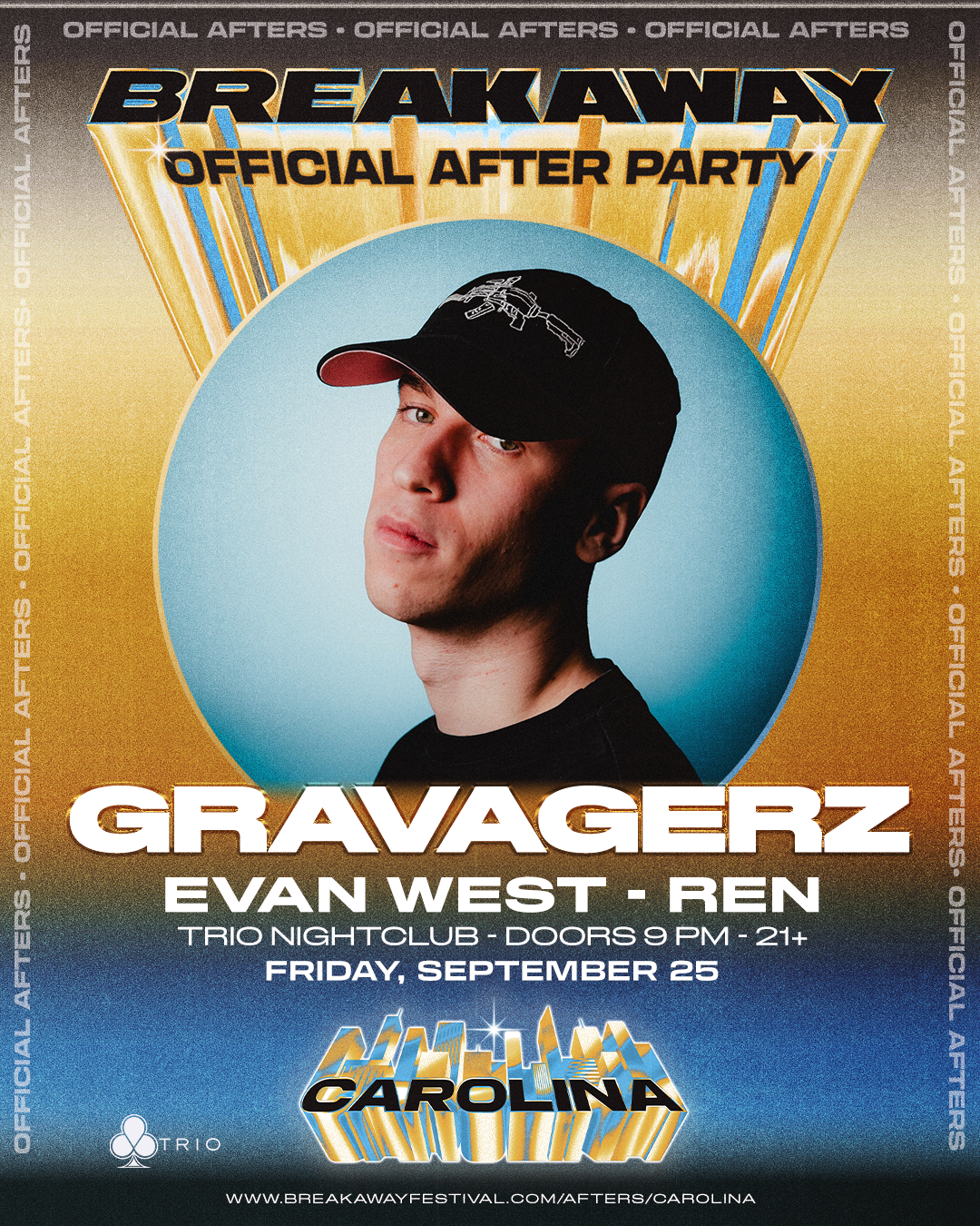 GRAVAGERZ: BREAKAWAY CAROLINA AFTER PARTy