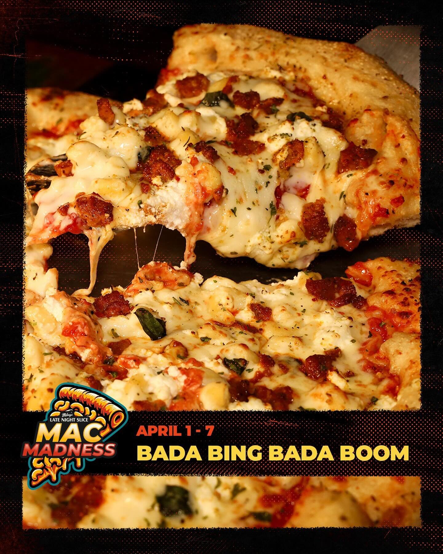 Bada Bing BADA BOOM! And just like that it&rsquo;s time for our FINAL Mac Madness Pizza of the Week

The Bada Bing BADA BOOM is our most decadent POW yet. This bad boy is topped with Italian Beef (ala grandma&rsquo;s lasagne), Fresh Basil, and Creamy