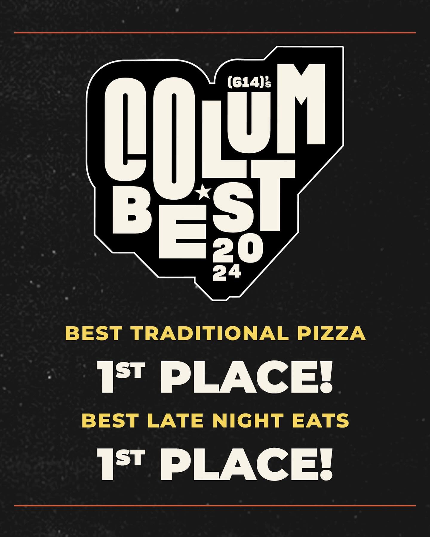 THANK YOU COLUMBUS! Our raving fans have spoken once again and voted us the NO. 1 ColumBEST Traditional Pizza and Late Night Eats!! It&rsquo;s an honor to serve this incredible community year after year and we cannot wait to expand our reach even fur