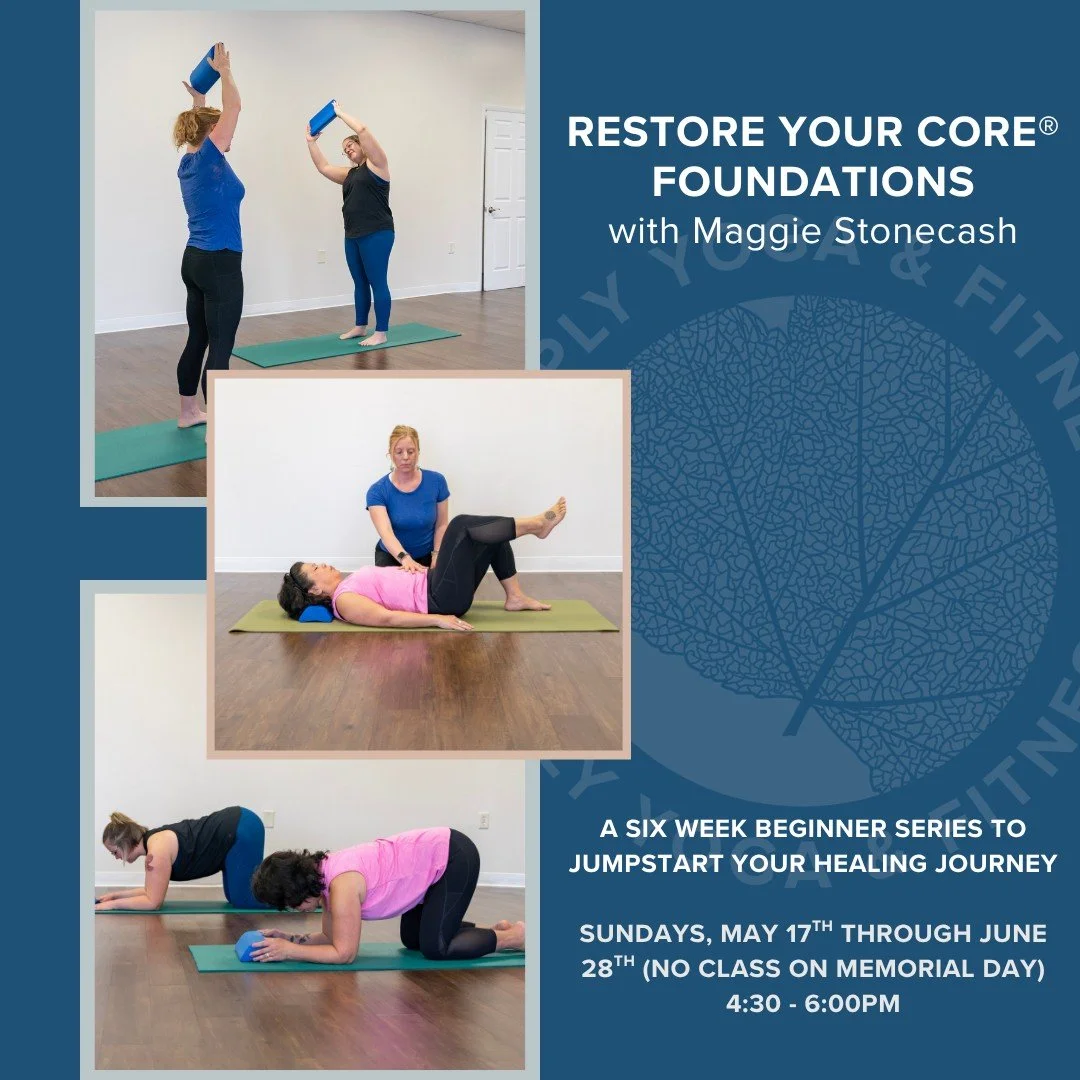 💙 Sundays this Spring and Summer: Restore Your Core&reg; Foundations with Maggie Stonecash. 

👉 We continually offer this series because we believe so deeply in the program, and we have witnessed the transformative experiences the series provides. 