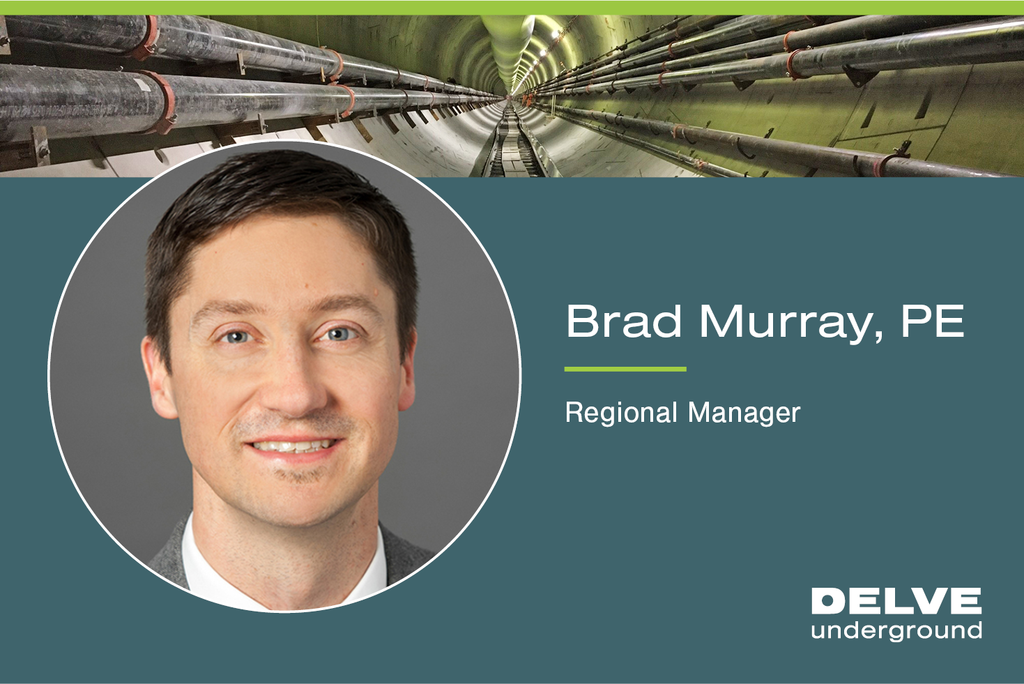 Delve Underground Appoints Brad Murray Regional Manager — Delve Underground
