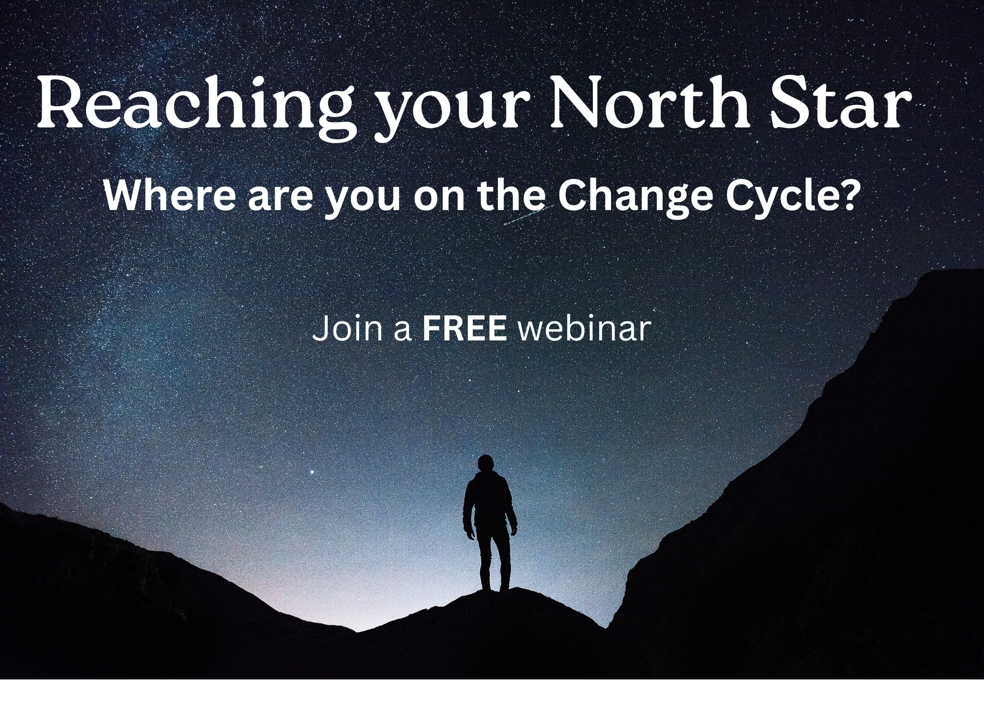 Reaching your North Star- Free online webinar