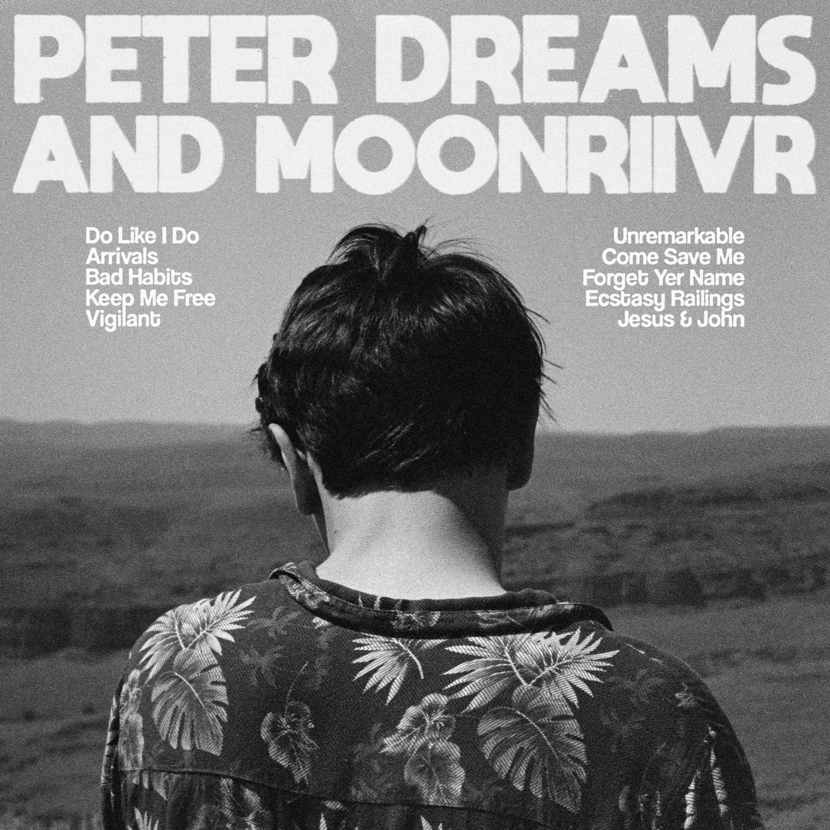 Peter Dreams - Peter Dreams and MOONRIIVR