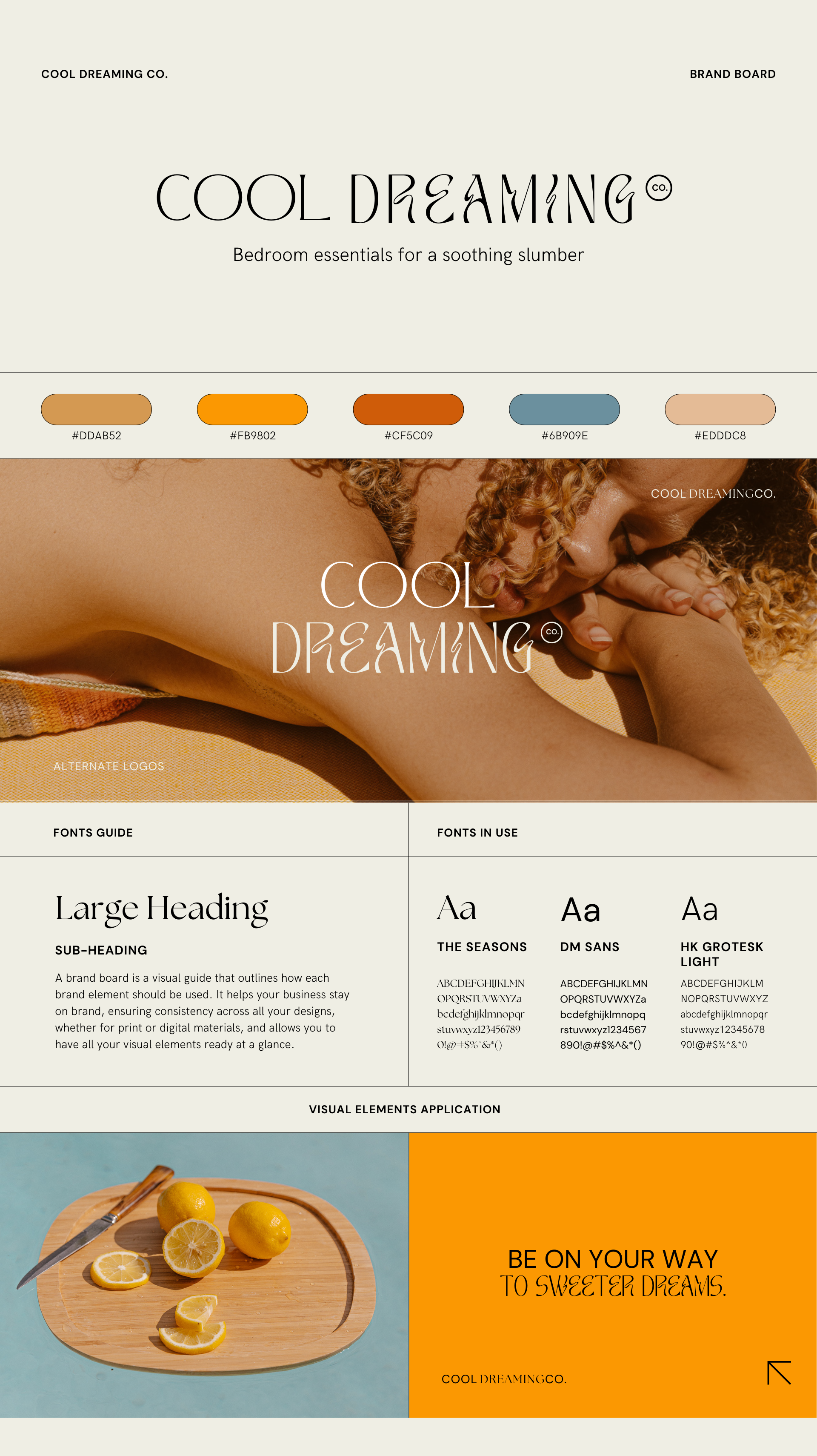 Brand board with a beige background, featuring the brand name 'Cool Dreaming Co.' in decorative fonts, color palette, font guides, sample imagery of lemons on a wooden tray, and inspirational quote in bold text.