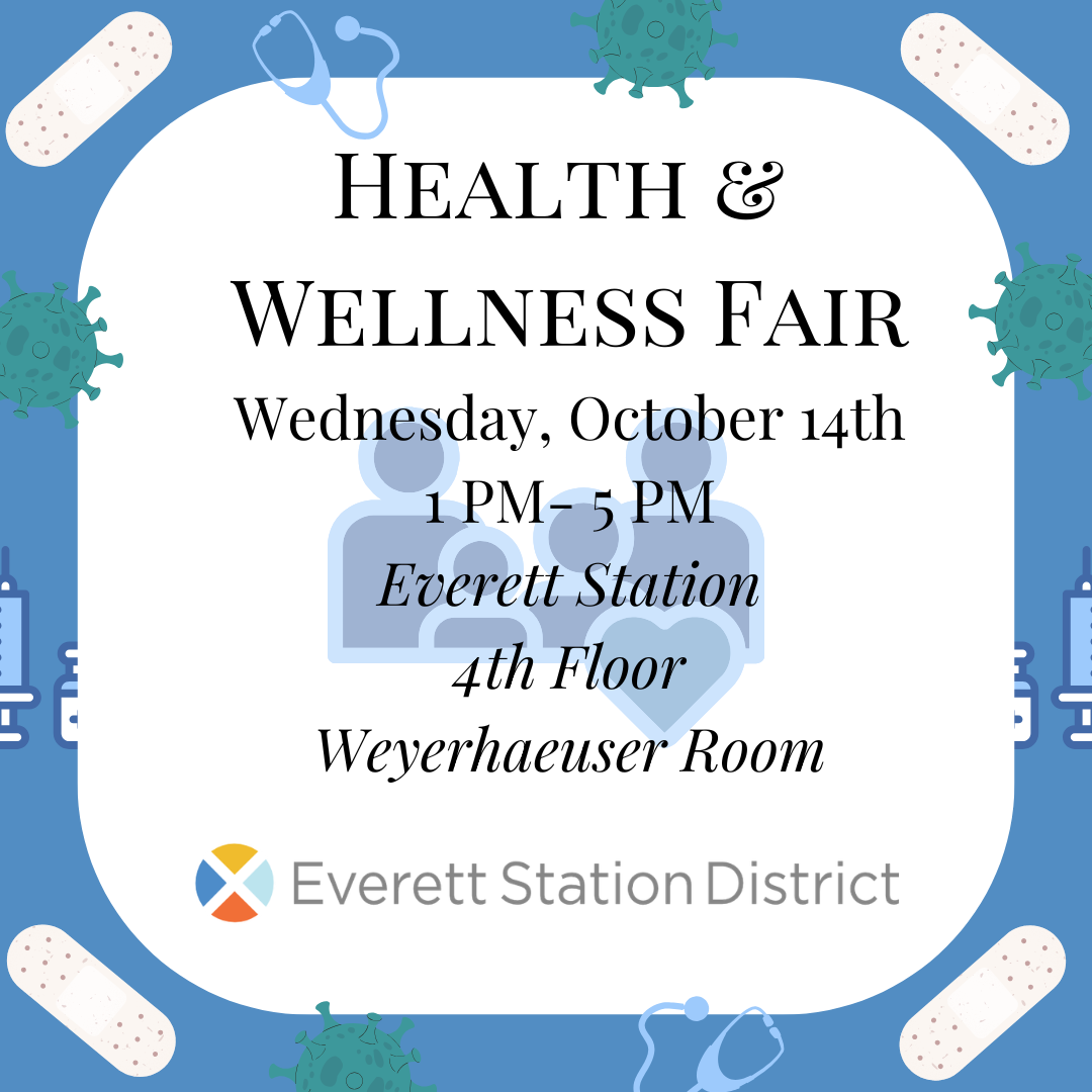 Everett Station District Community Health &amp; Wellness Fair