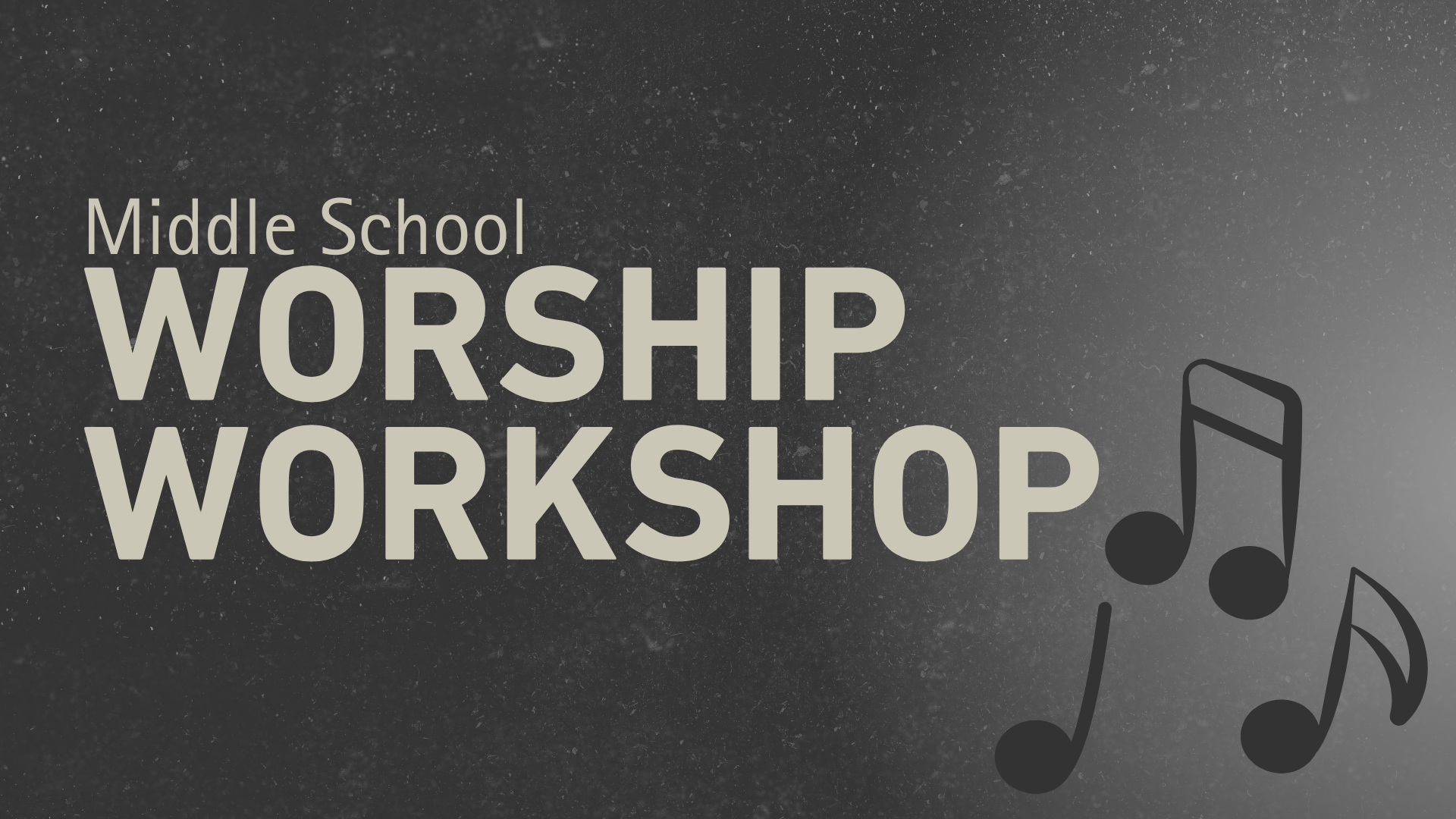 Worship Workshop