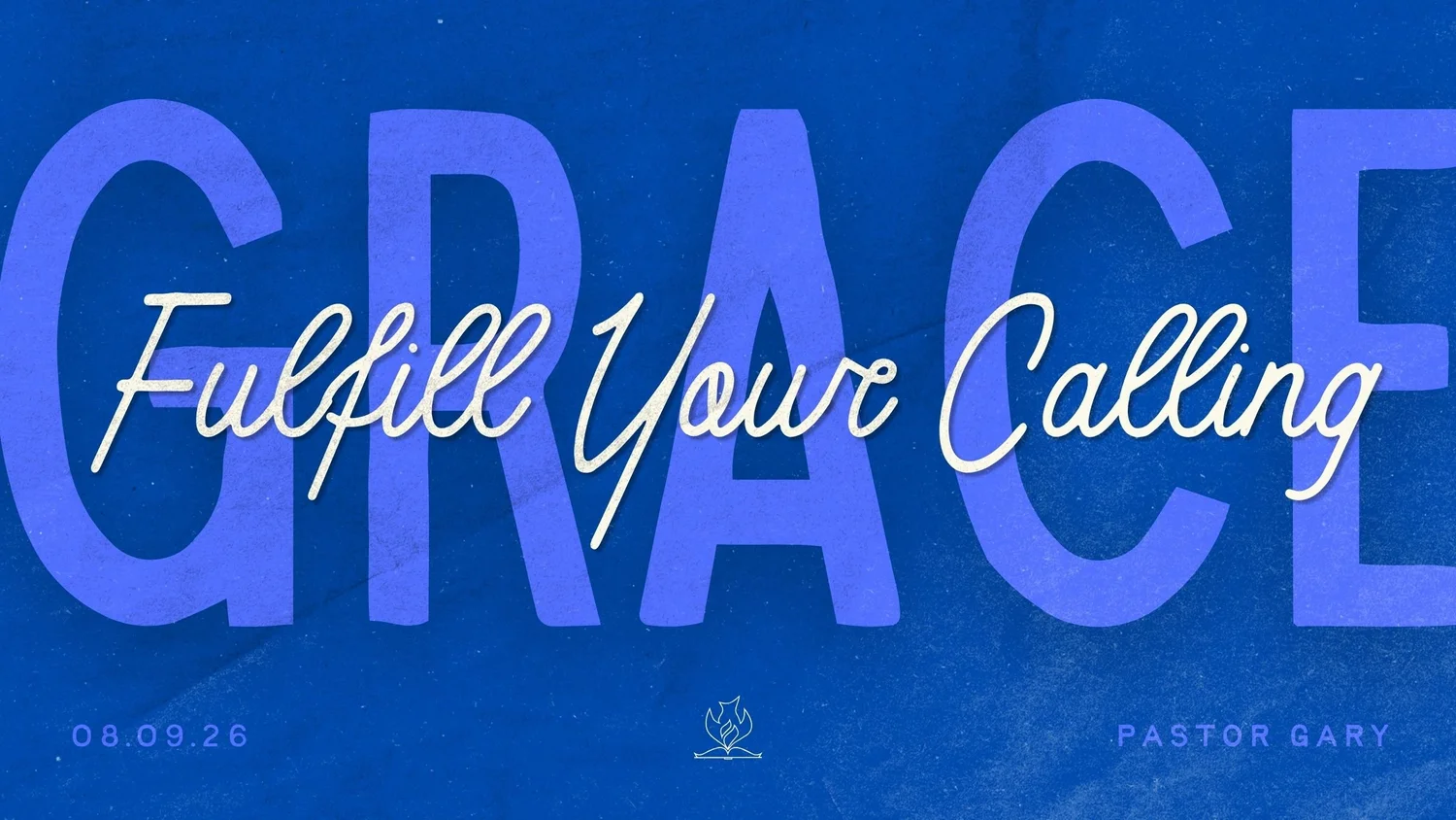 Grace – Fulfill Your Calling episode artwork