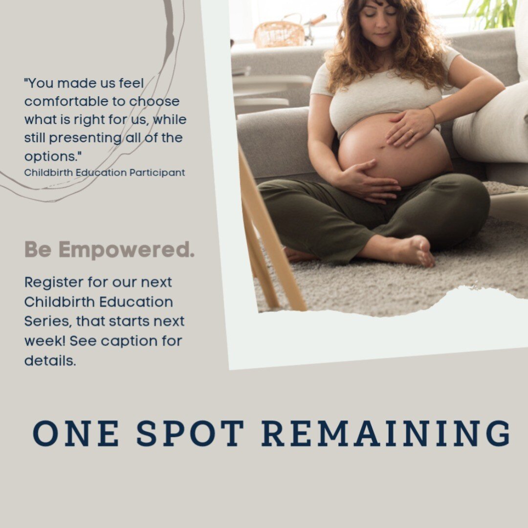 Join us for our upcoming Childbirth Education series that starts next week!

Receive 12 hours of instructor lead learning live over Zoom on May 23, 30, June 6, and 13 from 6-9 pm, or watch the recordings, and receive a 70+ page workbook with expanded