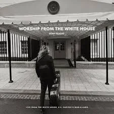 Worship from the White House- Sean Feucht