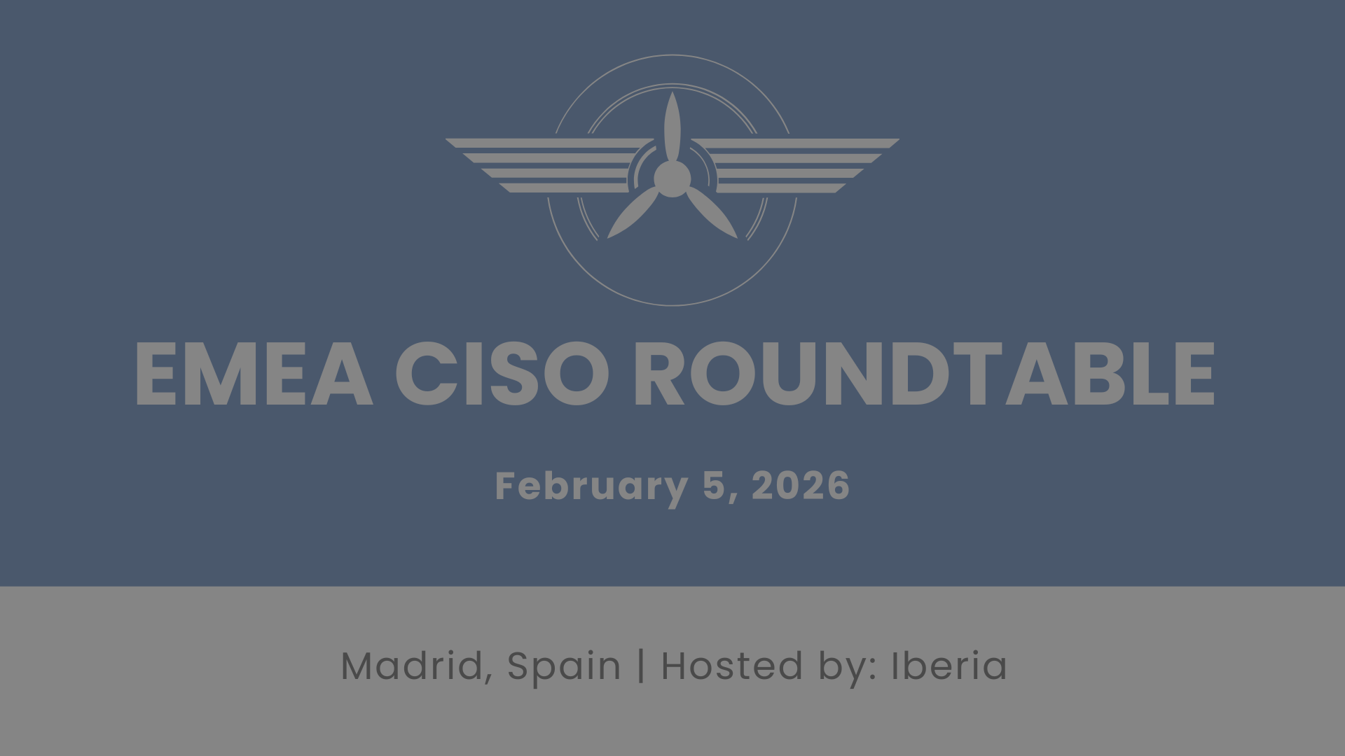EMEA CISO Roundtable 