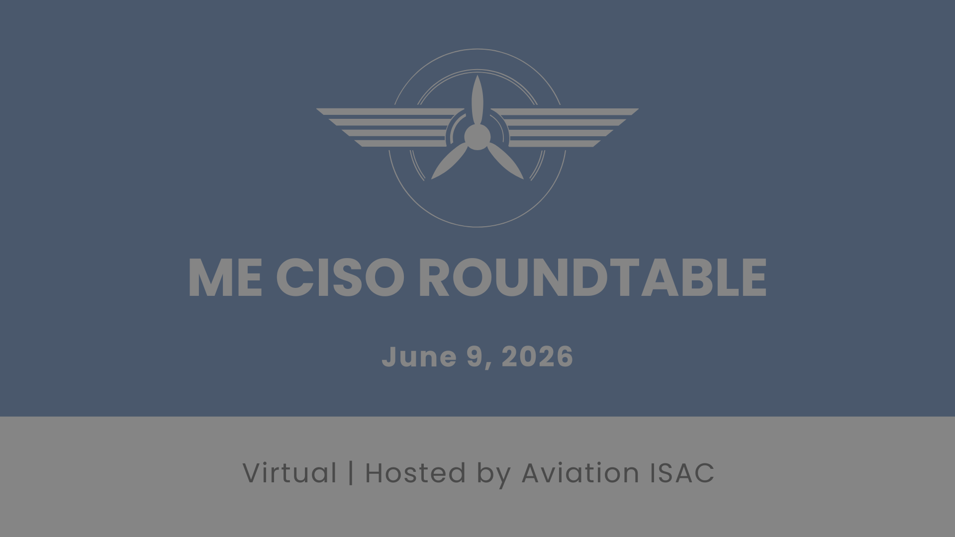ME CISO Roundtable - Virtual 