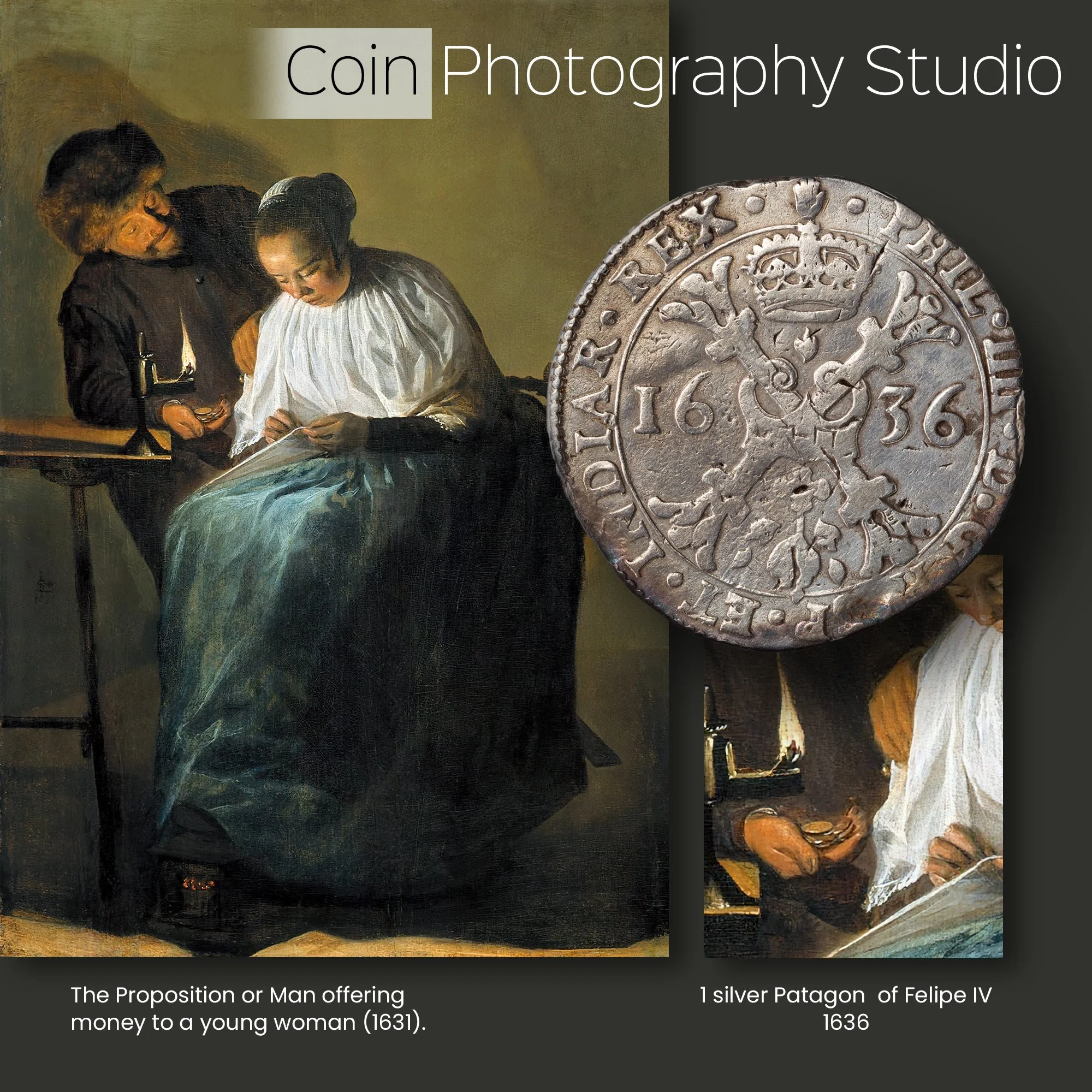 A collage featuring a painting titled "The Proposition or Man Offering Money to a Young Woman" from 1631 on the left, and a silver coin from 1636 on the right.