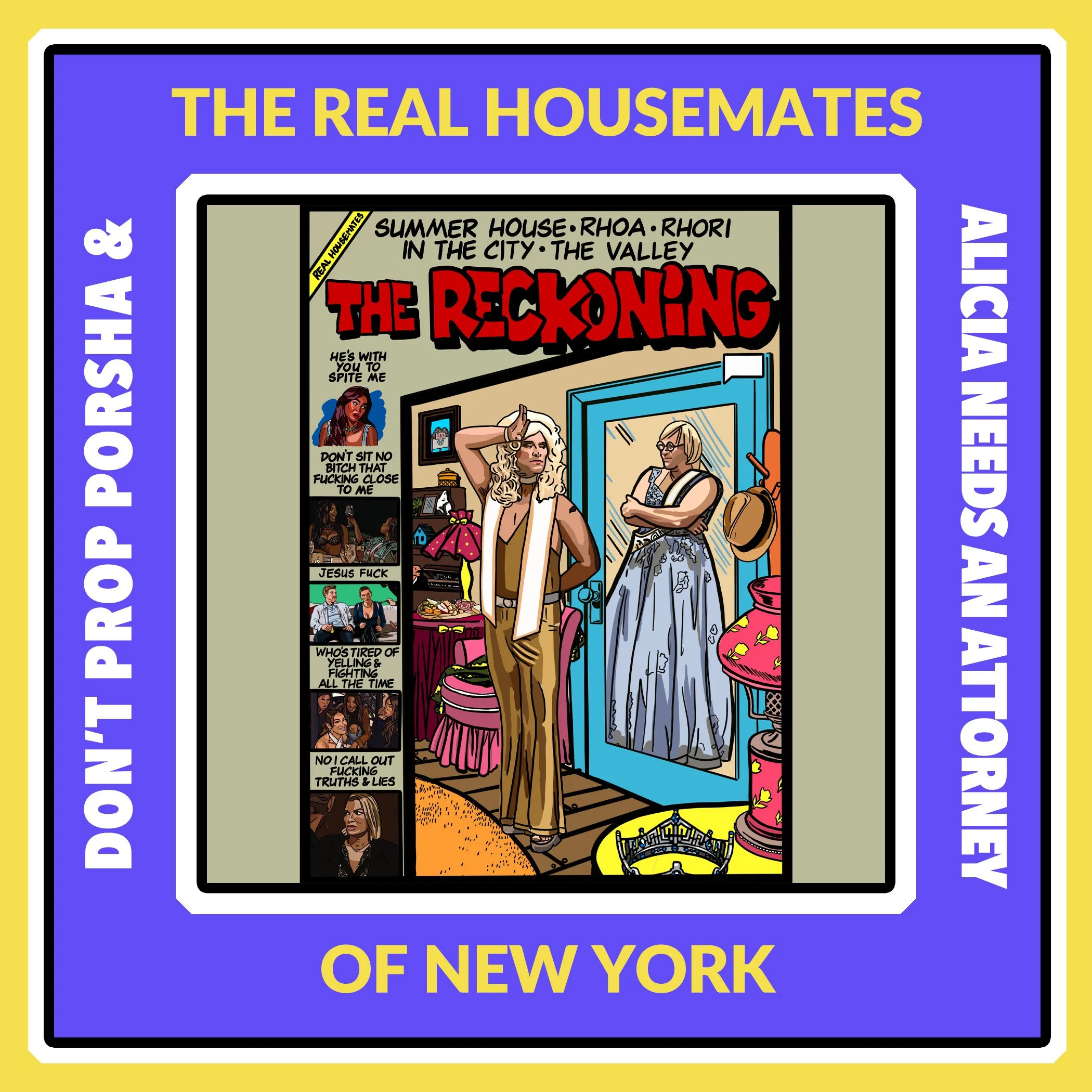 "Don't Prop Porsha &amp; Get Alicia an Attorney" SUMMER HOUSE S10 REUNION PART 1, IN THE CITY S01 E02, RHOA S17 E08, RHORI S01 E09, THE VALLEY S03 E08