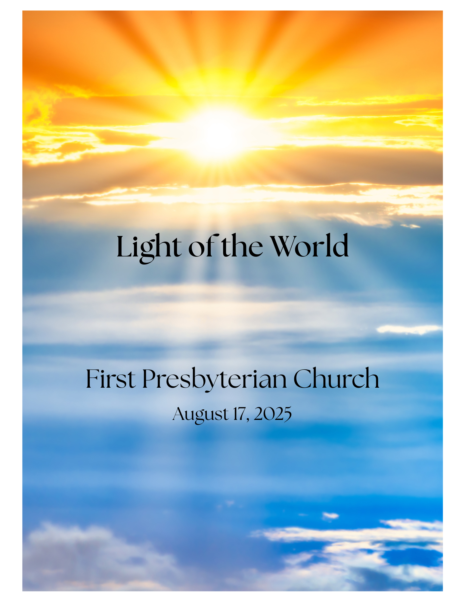 Sunday Worship 8/17/25