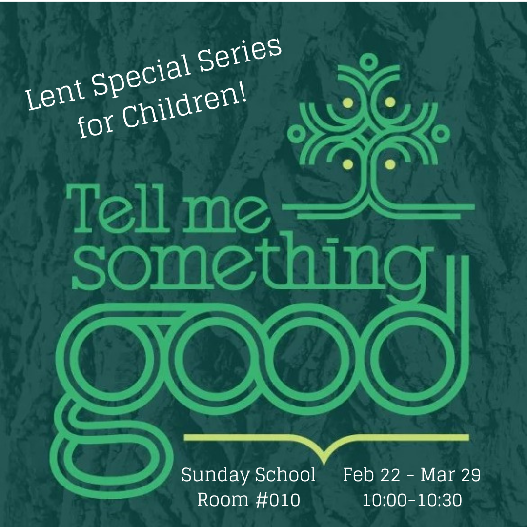 Tell Me Something Good - special series for children