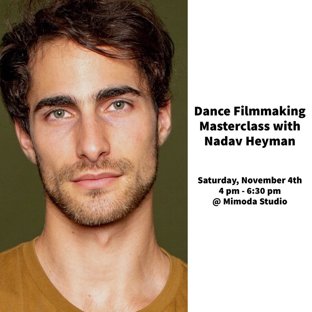 We&rsquo;re thrilled to announce that Nadav Heyman will be teaching a Dance Filmmaking Masterclass at the film festival this year! 🎥 🕺

This 2.5-hour lecture-style class will teach you the fundamentals of Dance Filmmaking from start to finish and g