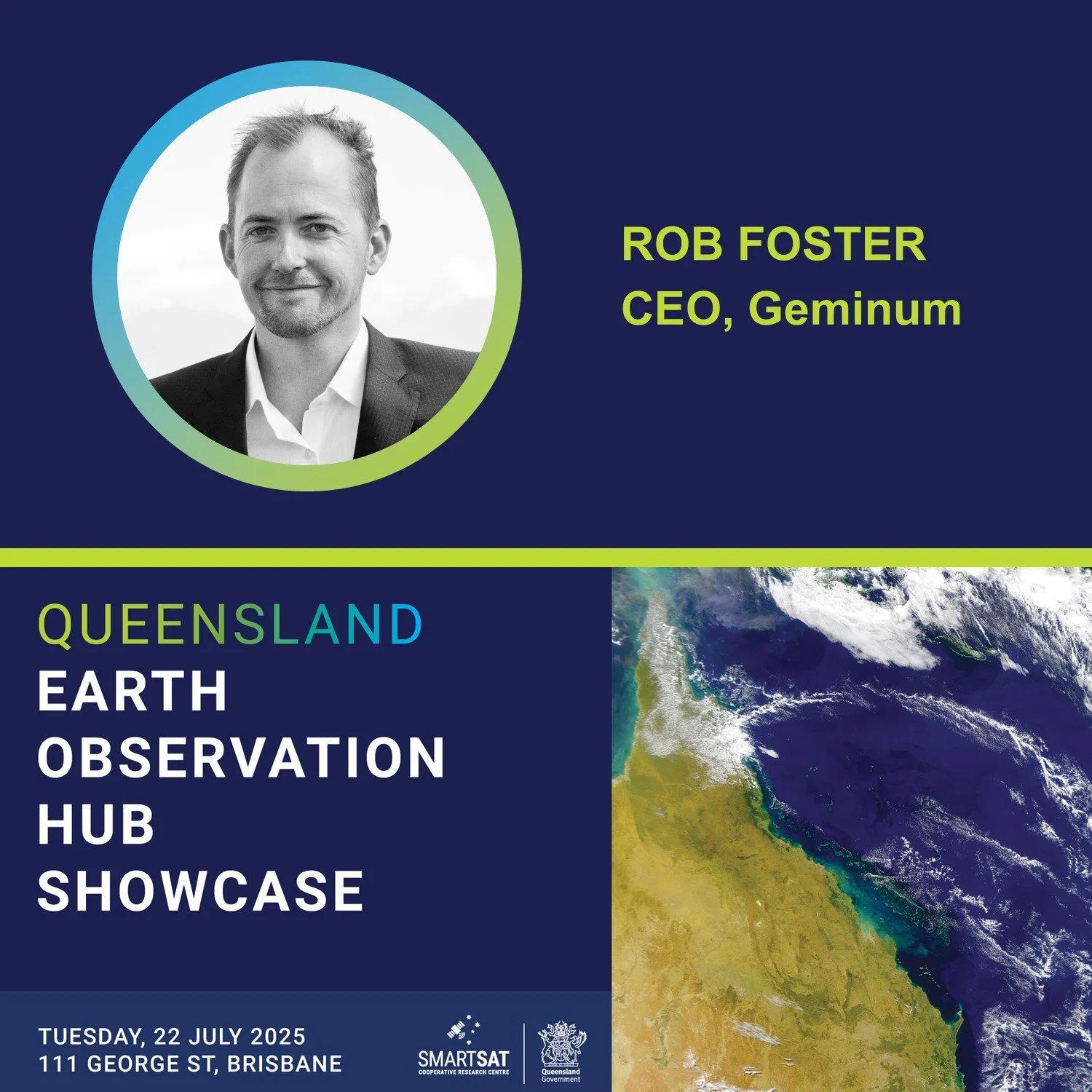 Rob Foster, CEO of Geminum, featured at the Queensland Earth Observation Hub Showcase on 22 July 2025 in Brisbane.