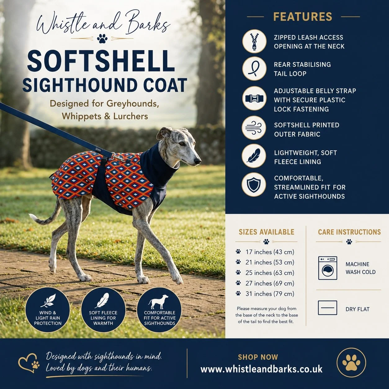 🐾 Meet the Whistle and Barks Softshell Sighthound Coat 🐾
Designed especially for Greyhounds, Whippets and Lurchers, this stylish softshell coat is perfect for keeping your sighthound warm, comfortable and protected on every adventure.
✨ Wind-resist