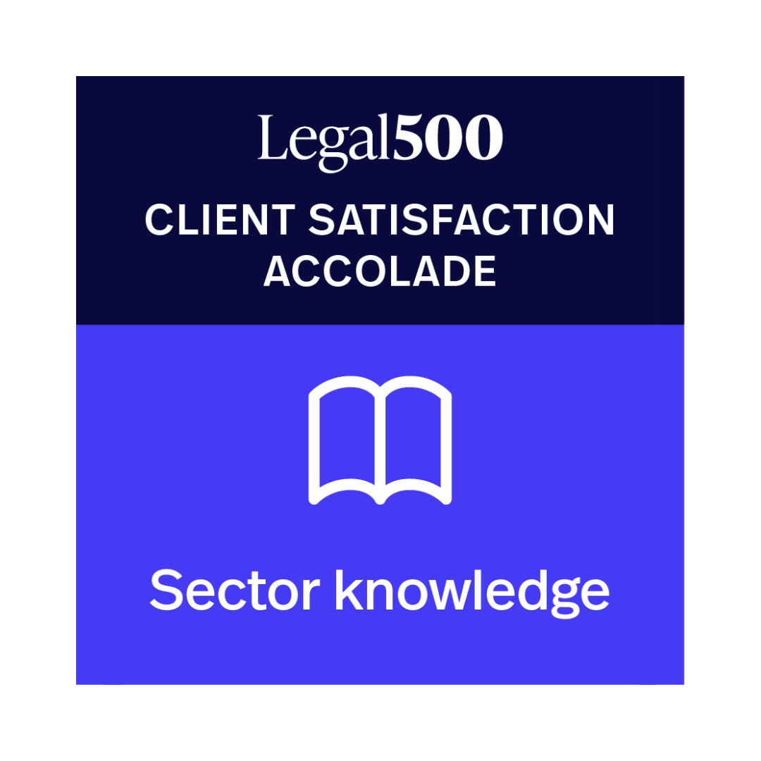 Legal 500 - Client Satisfaction Accolade - Sector Knowledge