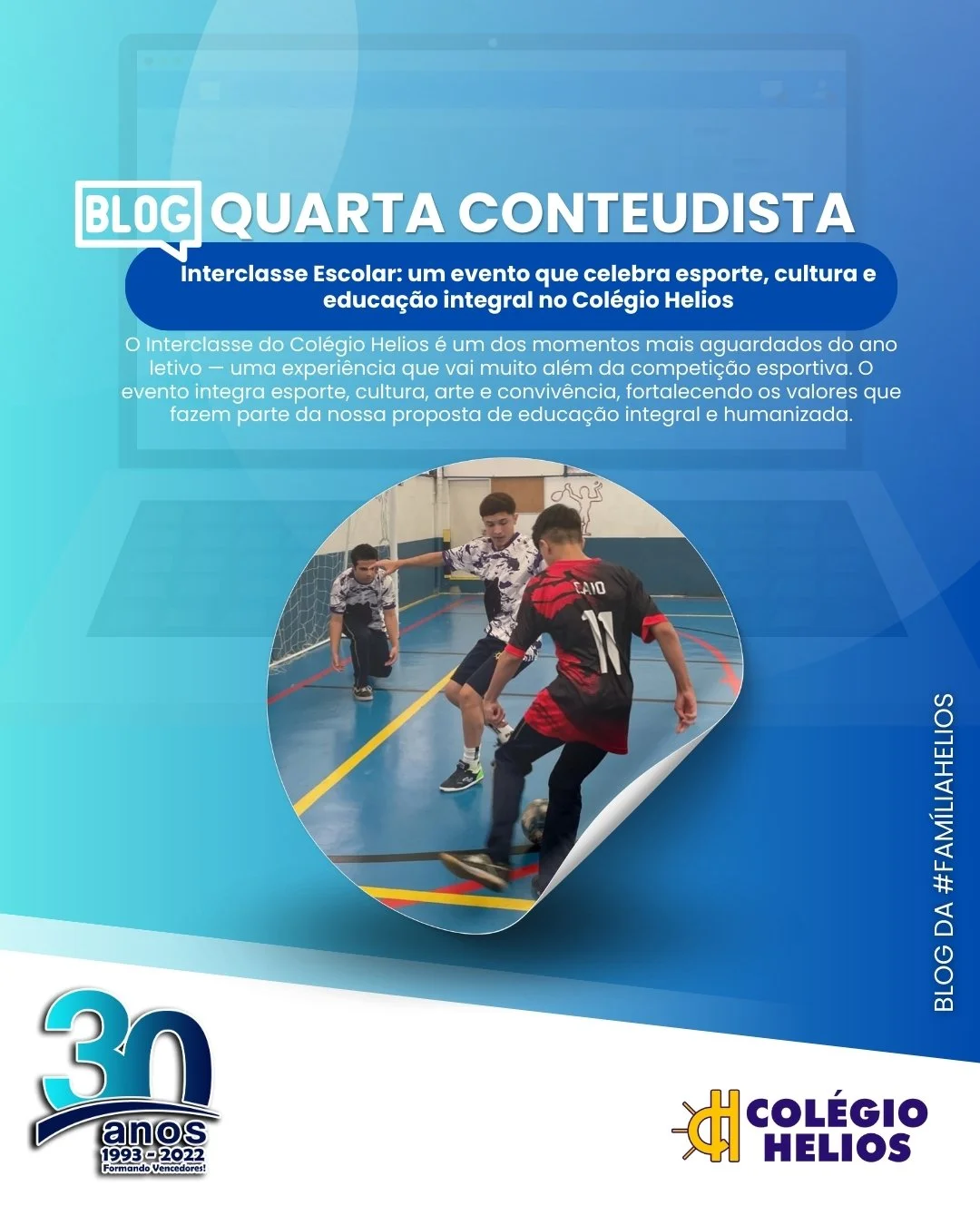 Interclasse Escolar: um evento que celebra esporte, cultura e educação integral no Colégio Helios