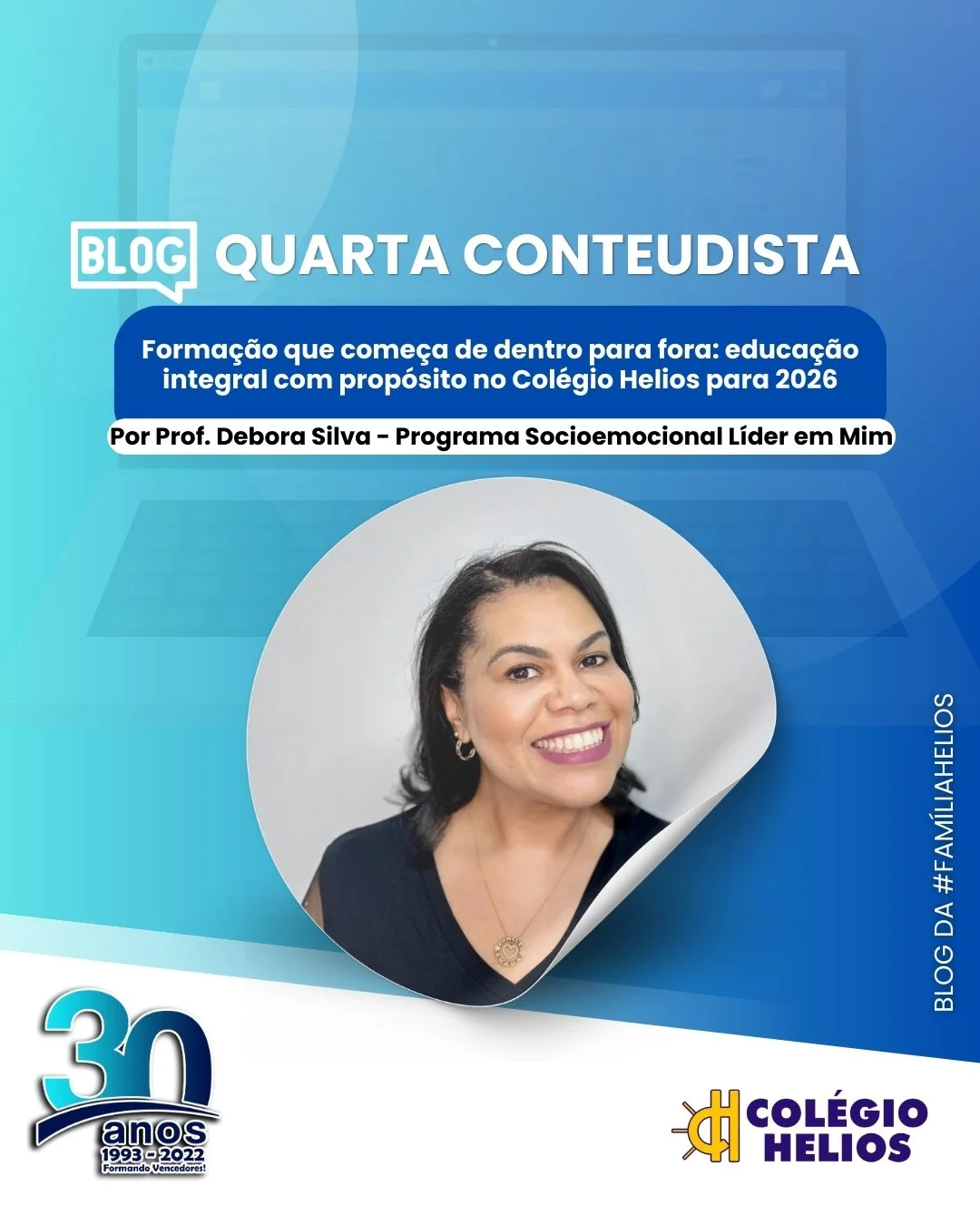 Formação que começa de dentro para fora: educação integral com propósito no Colégio Helios para 2026