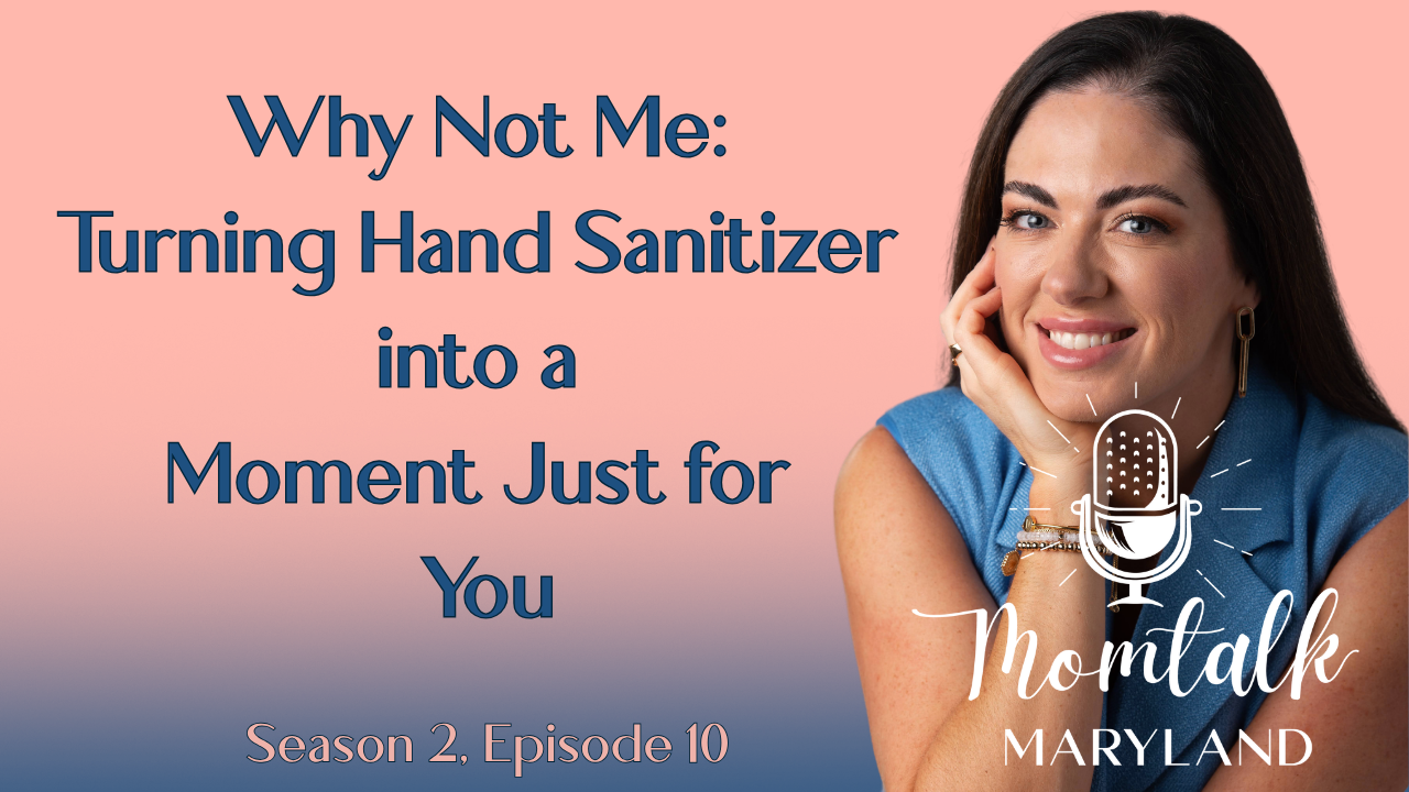 Why Not Me: Turning Hand Sanitizer into a Moment Just for You