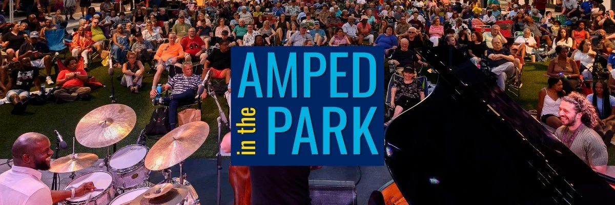 AMPED in the Park: 2026 Summer Concert Series 