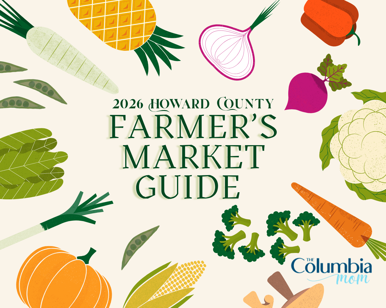 Your 2026 Guide to Howard County, MD Farmers Markets