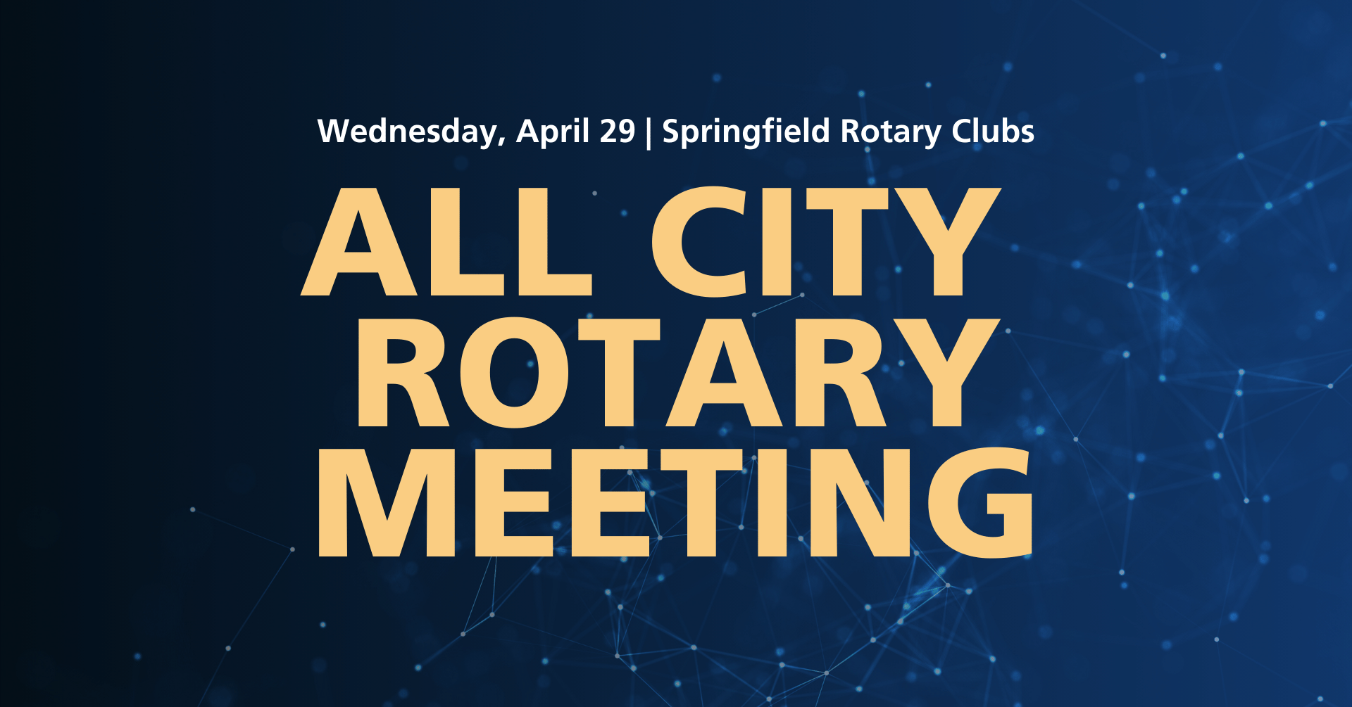 All City Rotary Meeting