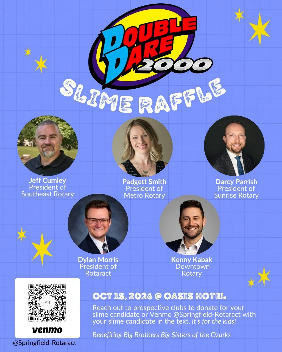 🚨 WE HAVE A NEW SLIME CANDIDATE! 🚨

Just when we thought the slime lineup was set&hellip; Metro Rotary President Padgett Smith has entered the running! 👀

That means the competition just got even messier! All of our previous Slime Candidates are s