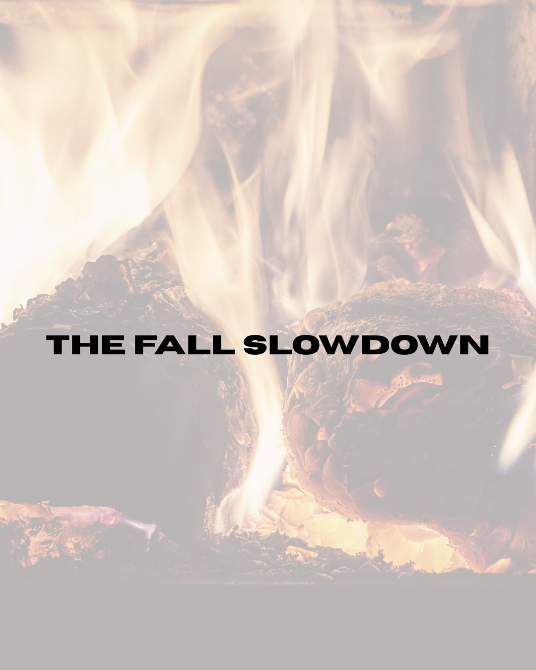 The Fall Slowdown