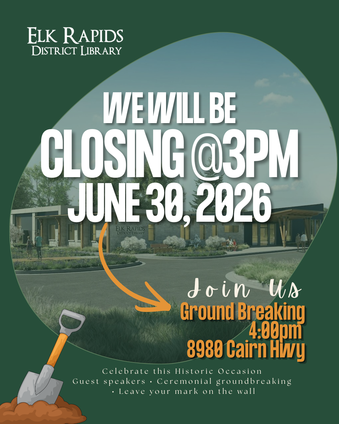 Ground Breaking - Library Closing Early 