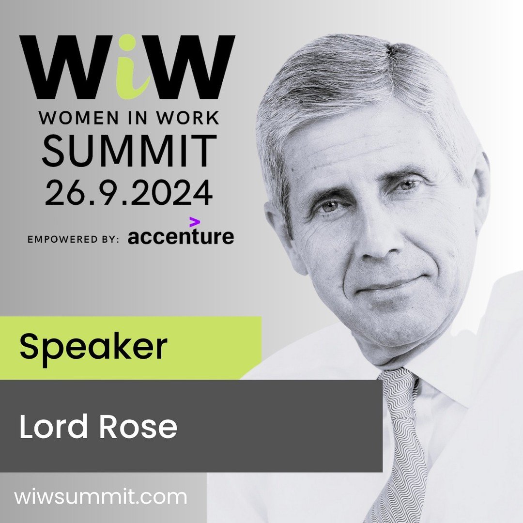 🔔New speaker alert! 

We're thrilled to announce the newest addition to our Women in Work Summit line-up: Lord Stuart Rose.

With decades of experience in retail and business, from his impactful leadership at @marksandspencer to his current roles as