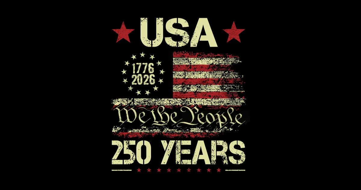  Celebrating freedom on the 250th birthday of our Nation with those people closest to you