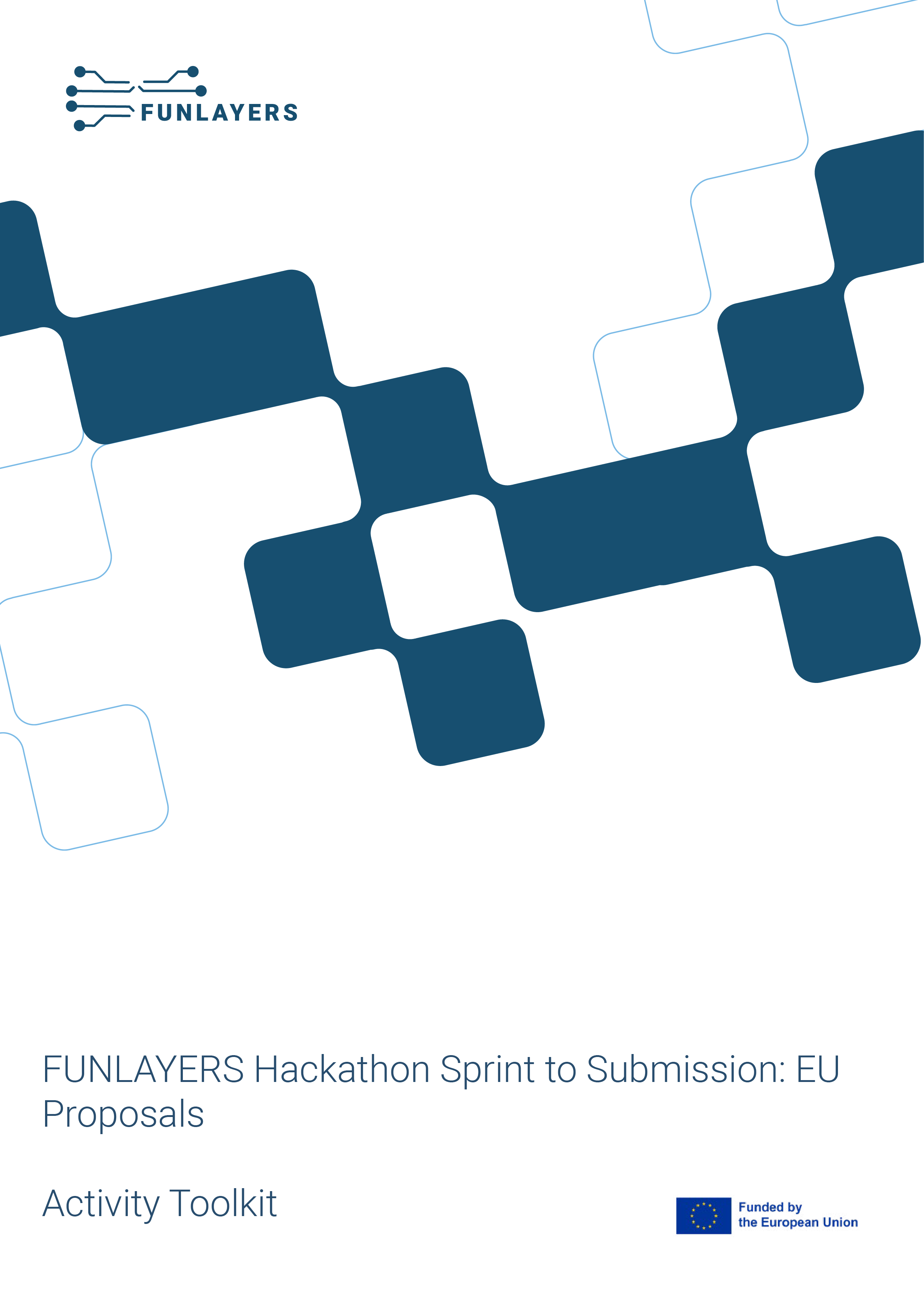 FUNLAYERS Hackathon Sprint to Submission: EU Proposals 