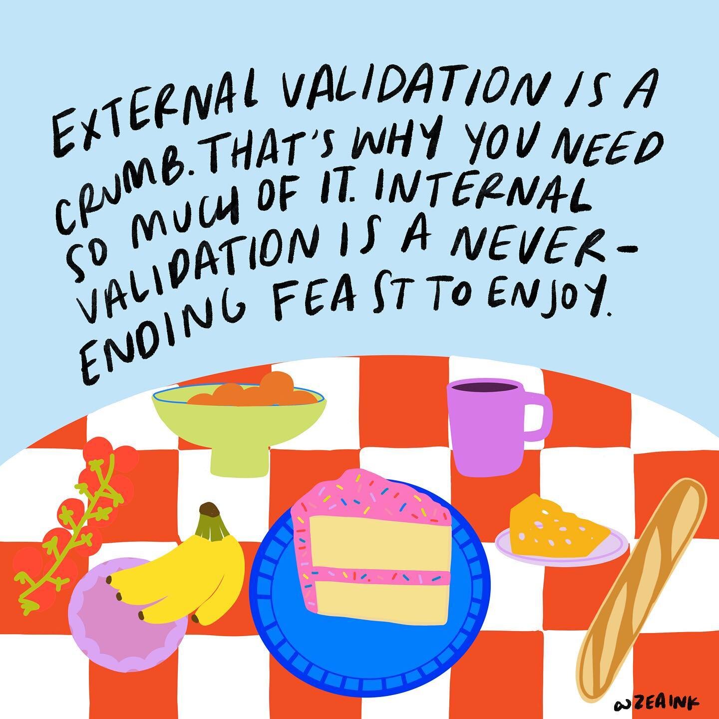 external validation is a crumb. that&rsquo;s why you need so much of it. internal validation is a never ending feast to enjoy. 🖤

ps- barely ripe bananas or NOTHING