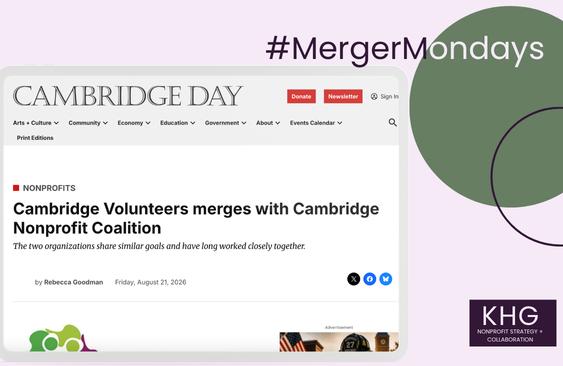 #MergerMondays:  Cambridge Volunteers + Cambridge Nonprofit Coalition