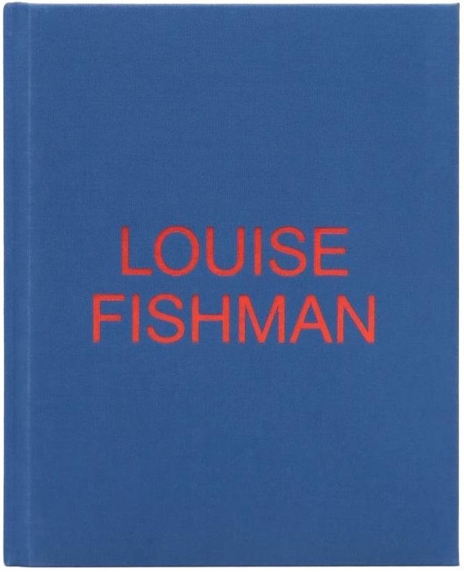 Louise Fishman, with texts by Debra Singer, Josephine Halvorson, Suzan Frecon, Aruna D’Souza, Andrew Suggs, Bertha Harris, John Yau, and Louise Fishman. Published by Karma, New York, 2020, 544 pages, hardcover
7 1⁄2 × 9 1⁄4 inches