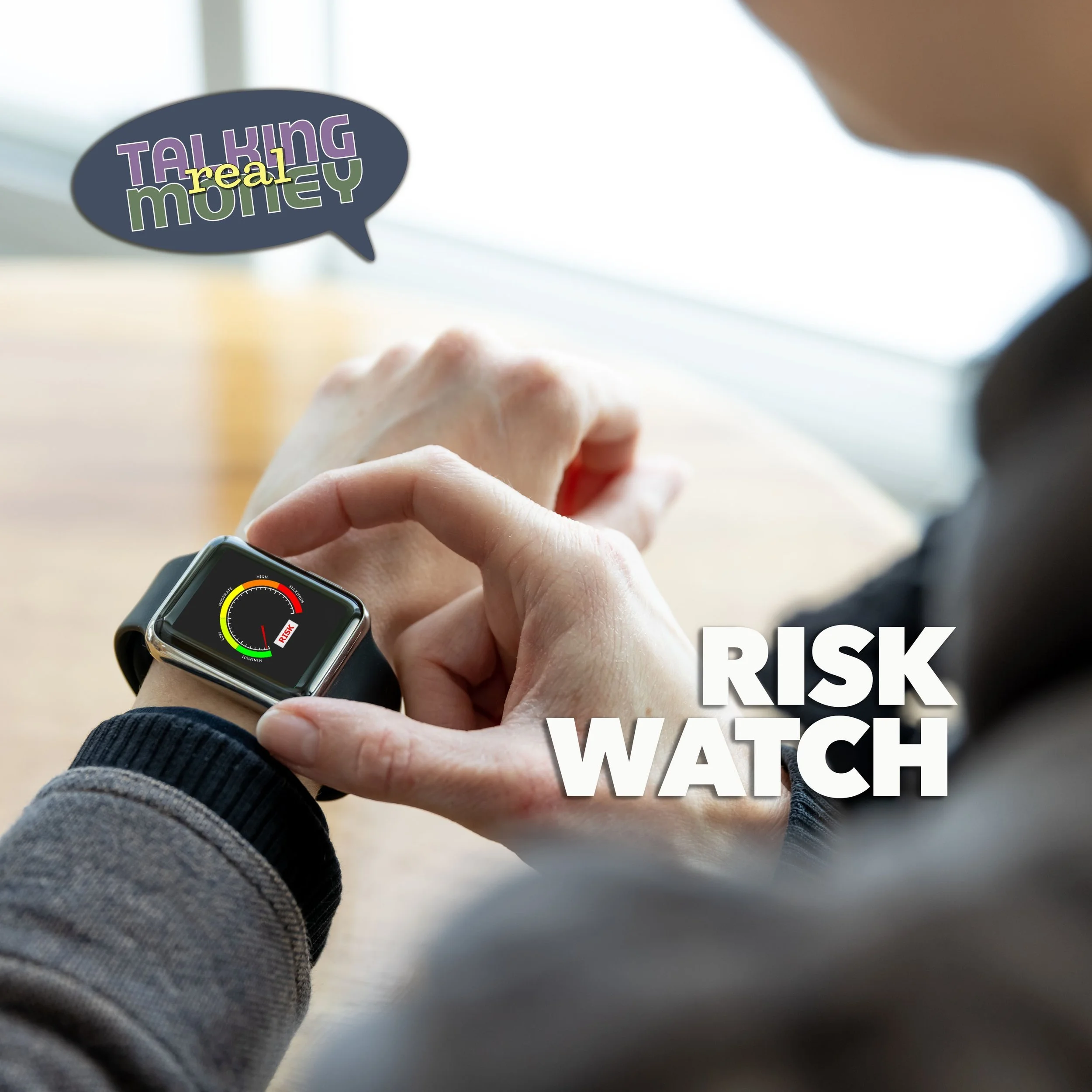 Talking Real Risk